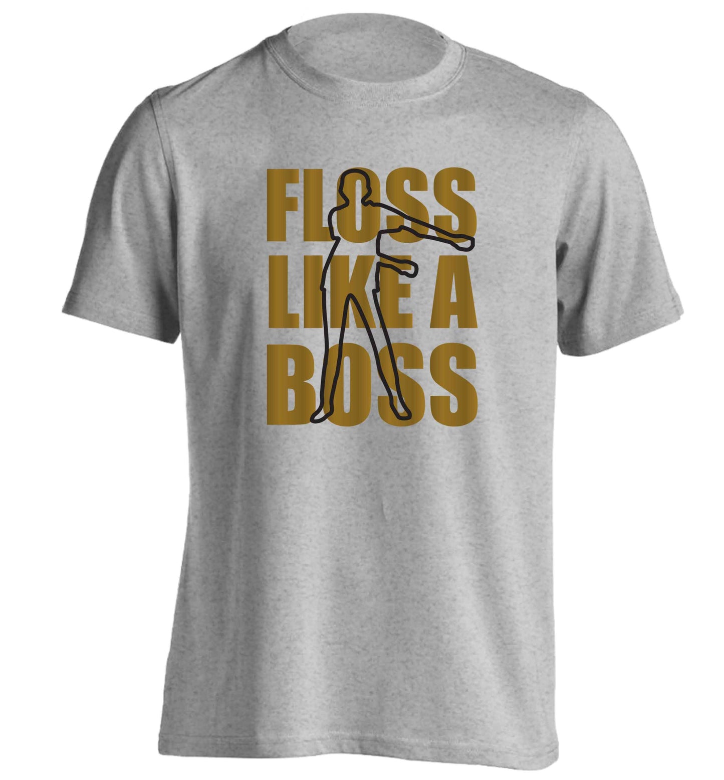Floss like a boss adults unisex grey Tshirt 2XL