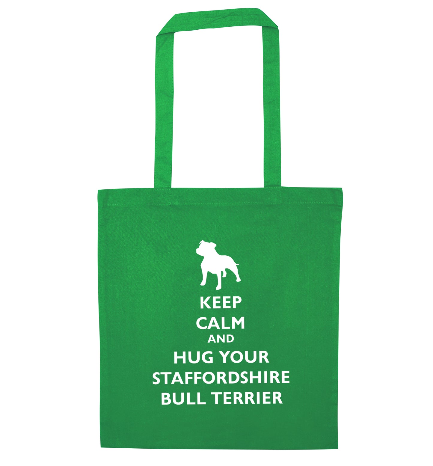 Keep calm and hug your bull terrier  green tote bag