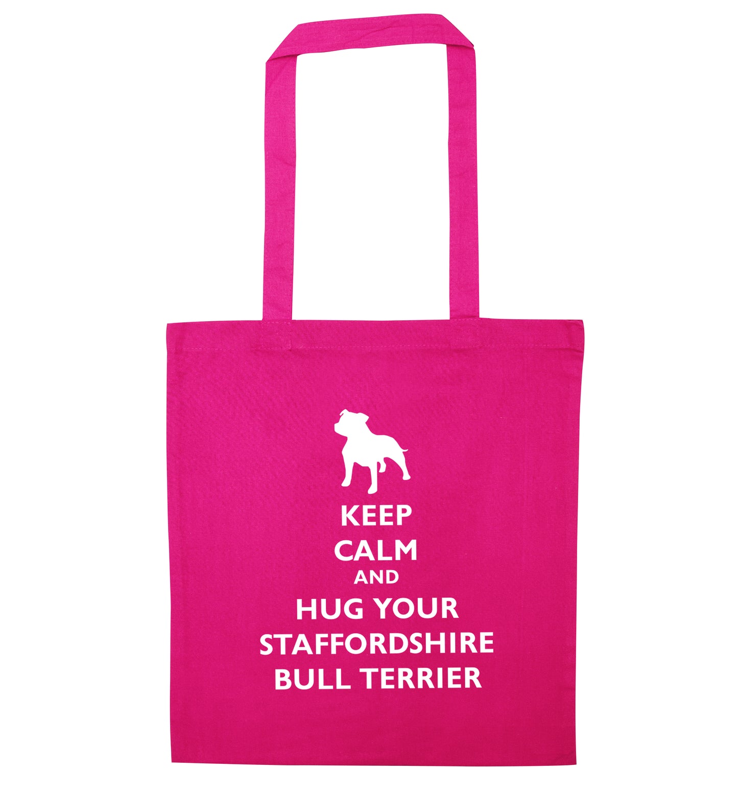 Keep calm and hug your bull terrier  pink tote bag