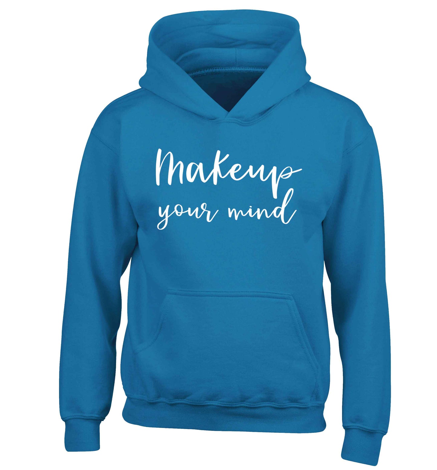 Makeup your mind children's blue hoodie 12-13 Years