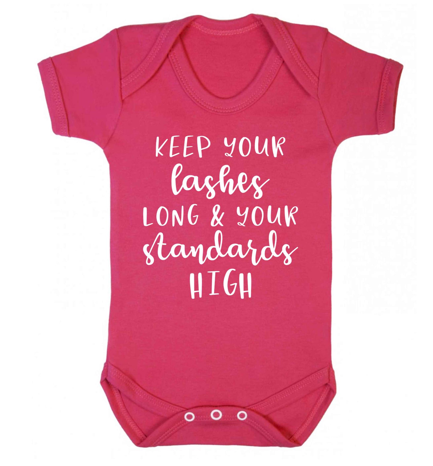 Keep your lashes long and your standards high Baby Vest dark pink 18-24 months