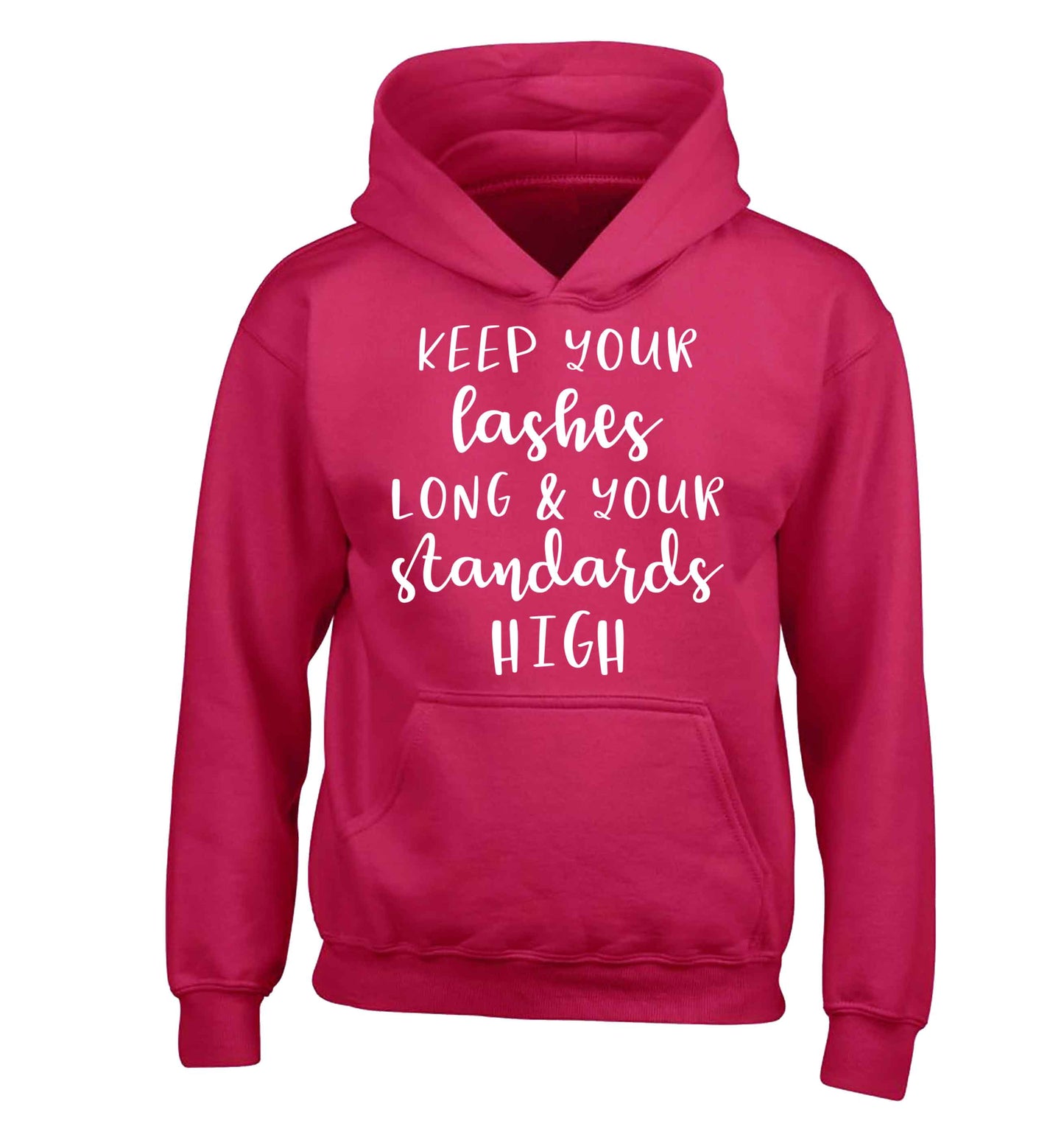 Keep your lashes long and your standards high children's pink hoodie 12-13 Years