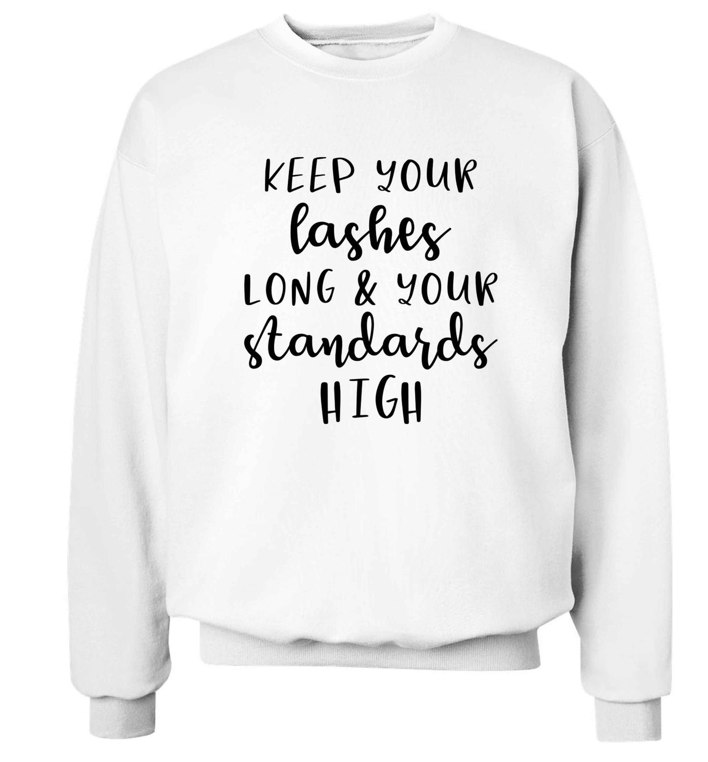 Keep your lashes long and your standards high Adult's unisex white Sweater 2XL