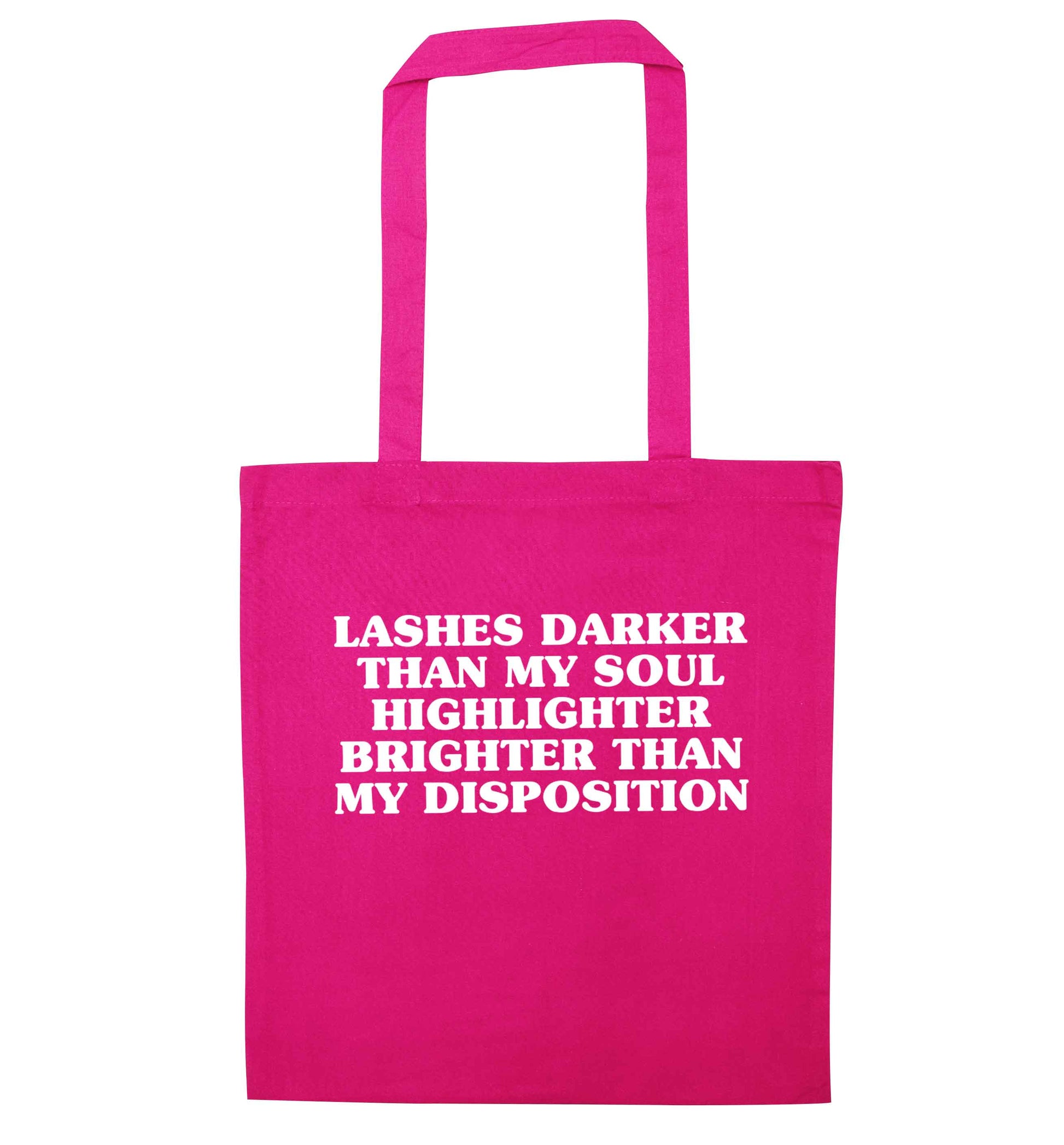 Lashes darker than my soul, highlighter brighter than my disposition pink tote bag