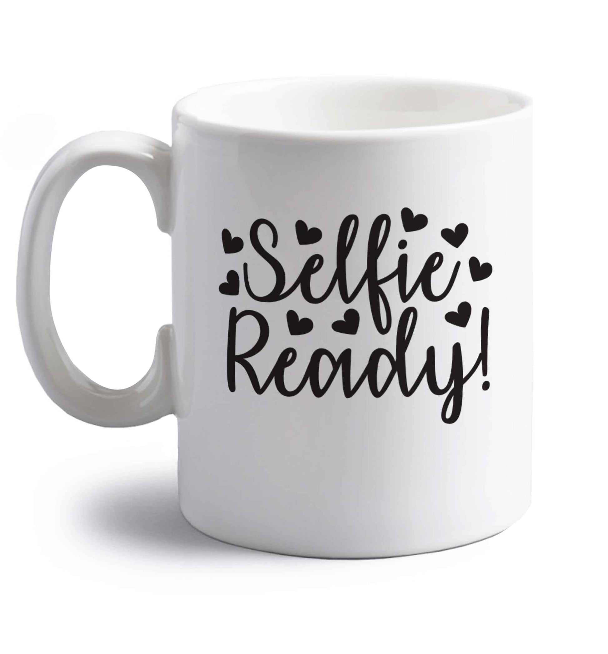Selfie ready right handed white ceramic mug 