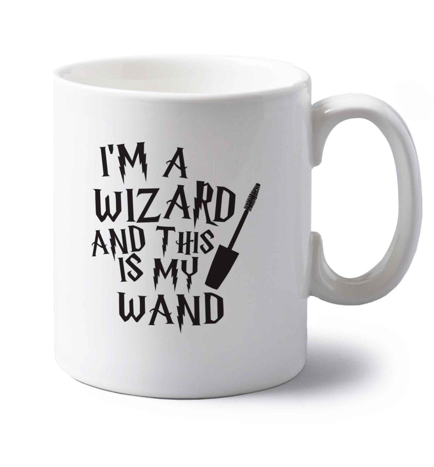 I'm a wizard and this is my wand left handed white ceramic mug 