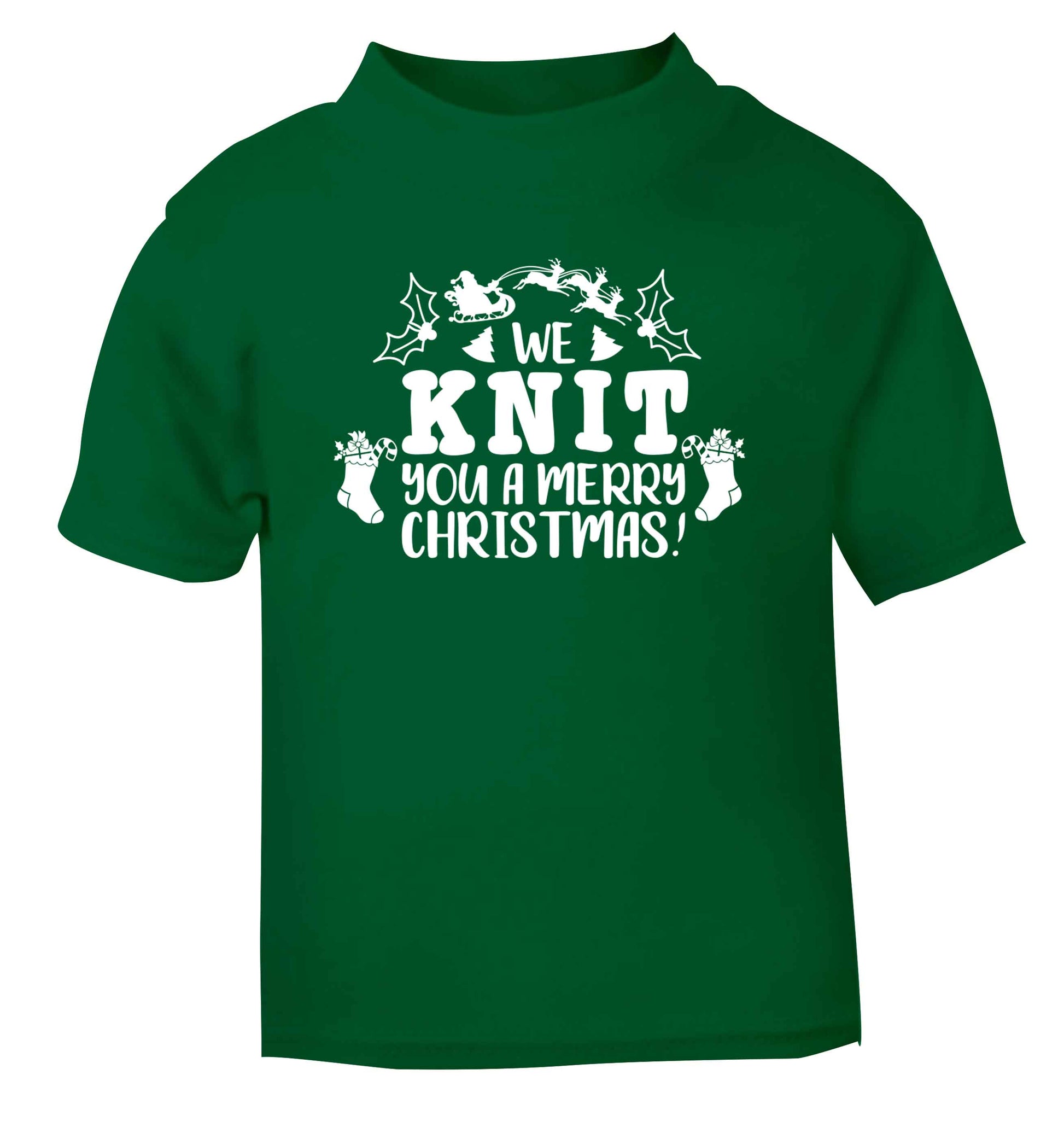We knit you a merry Christmas green Baby Toddler Tshirt 2 Years