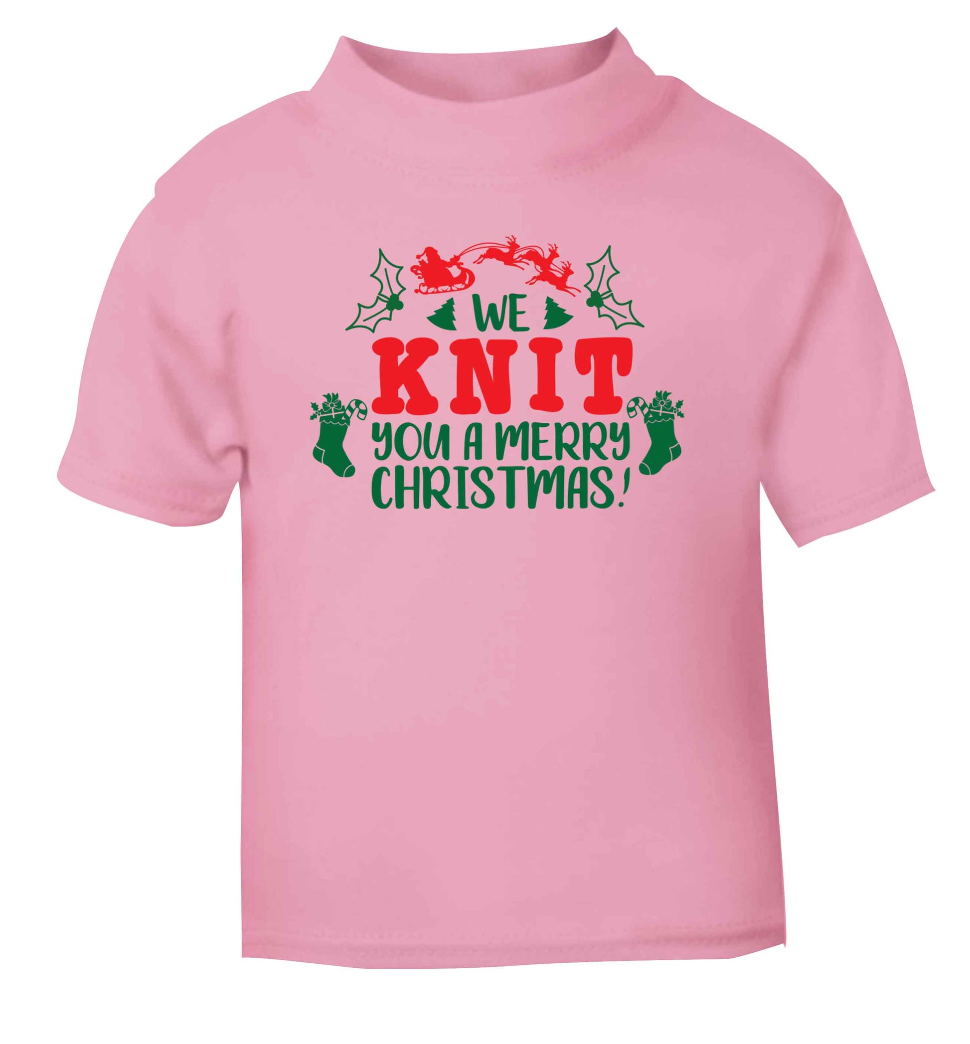 We knit you a merry Christmas light pink Baby Toddler Tshirt 2 Years