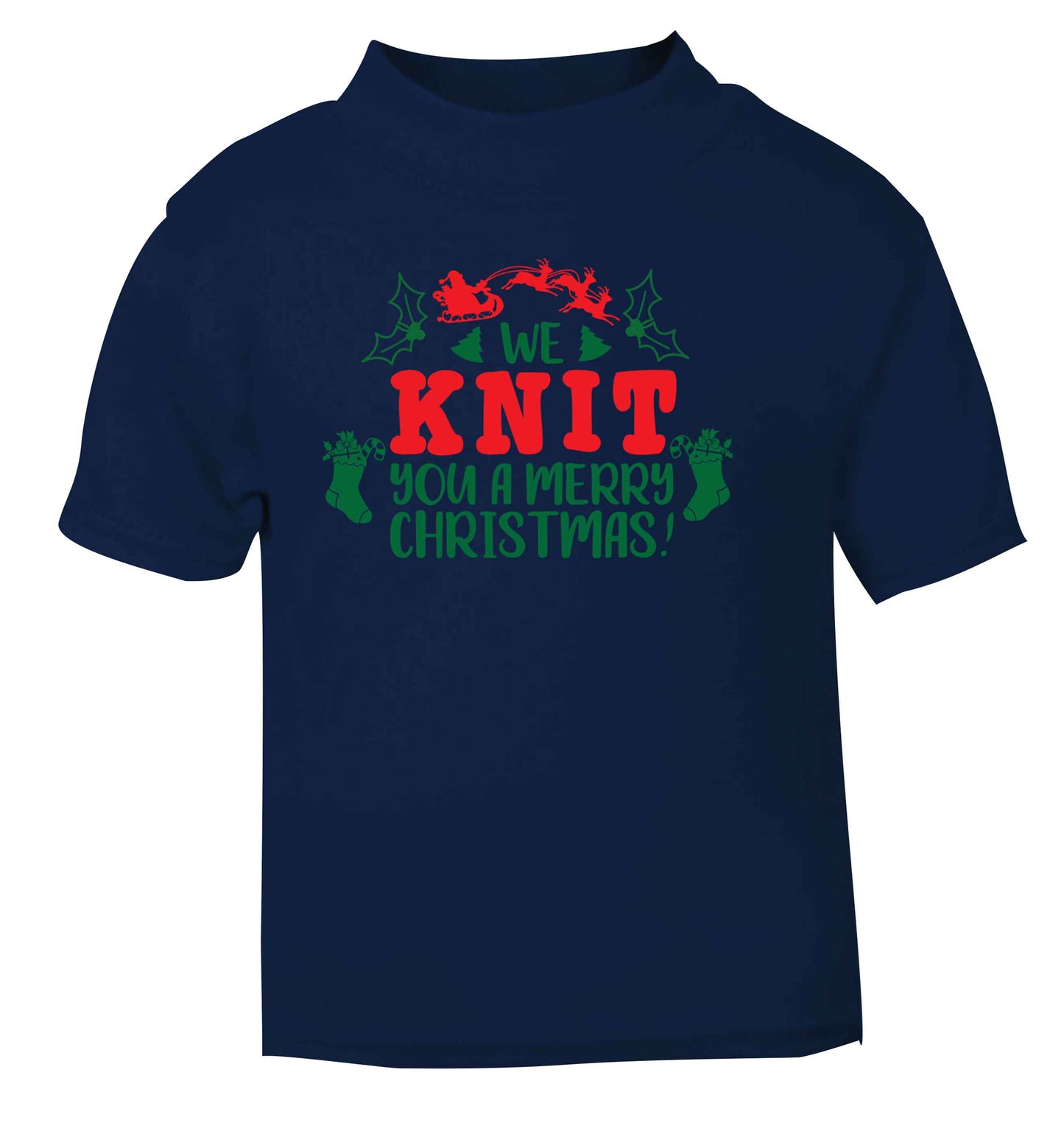 We knit you a merry Christmas navy Baby Toddler Tshirt 2 Years