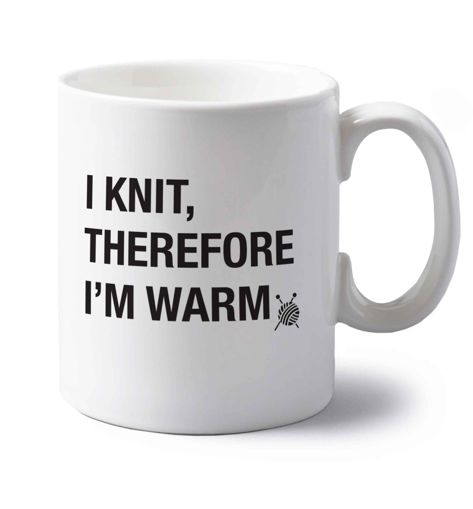 I knit therefore I'm warm left handed white ceramic mug 