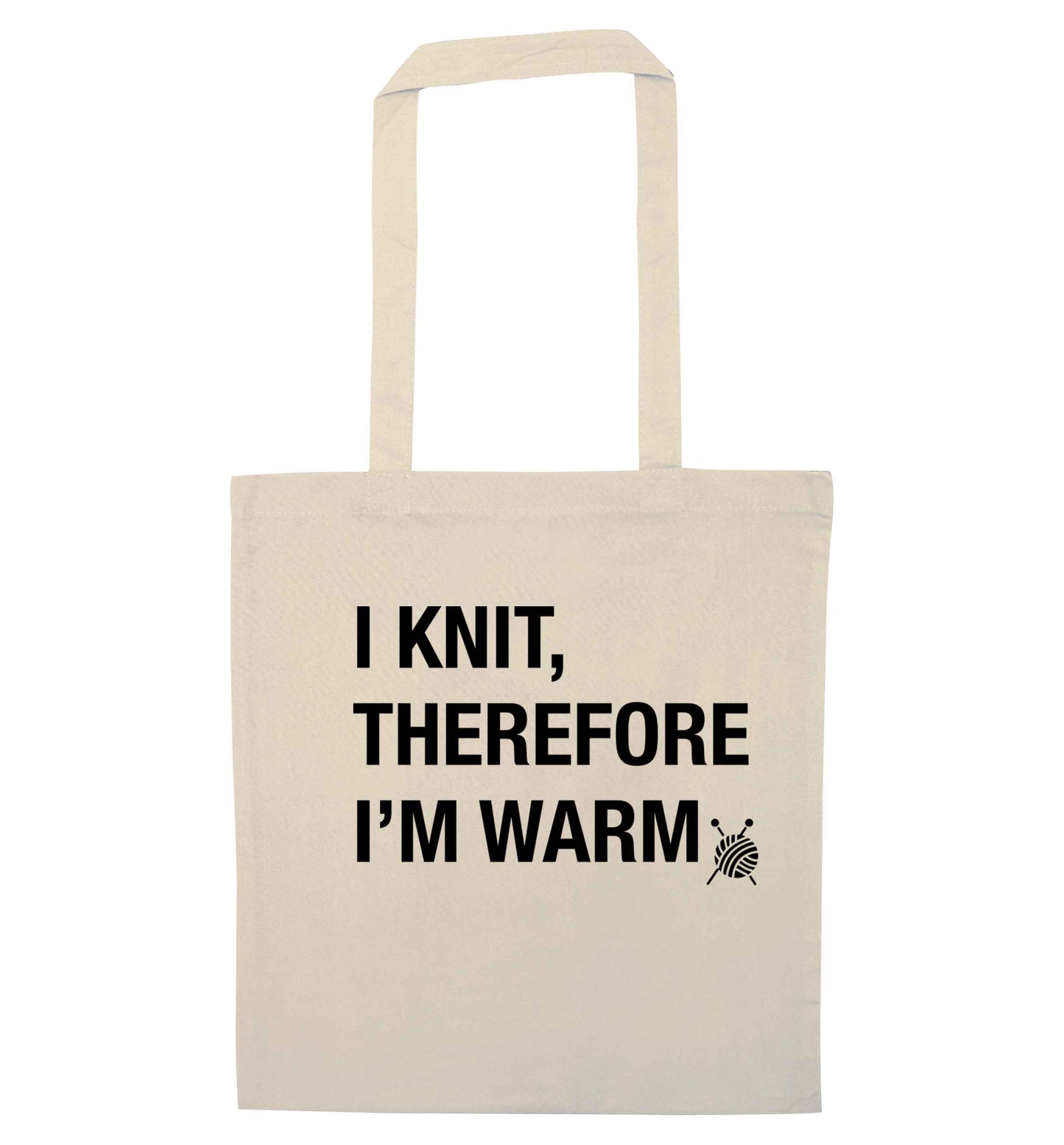 I knit therefore I'm warm natural tote bag