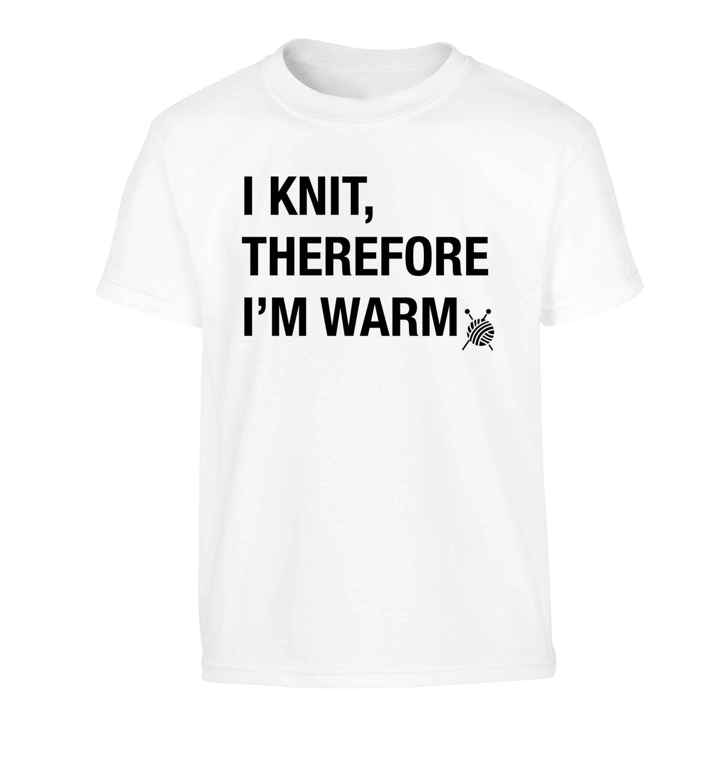 I knit therefore I'm warm Children's white Tshirt 12-13 Years