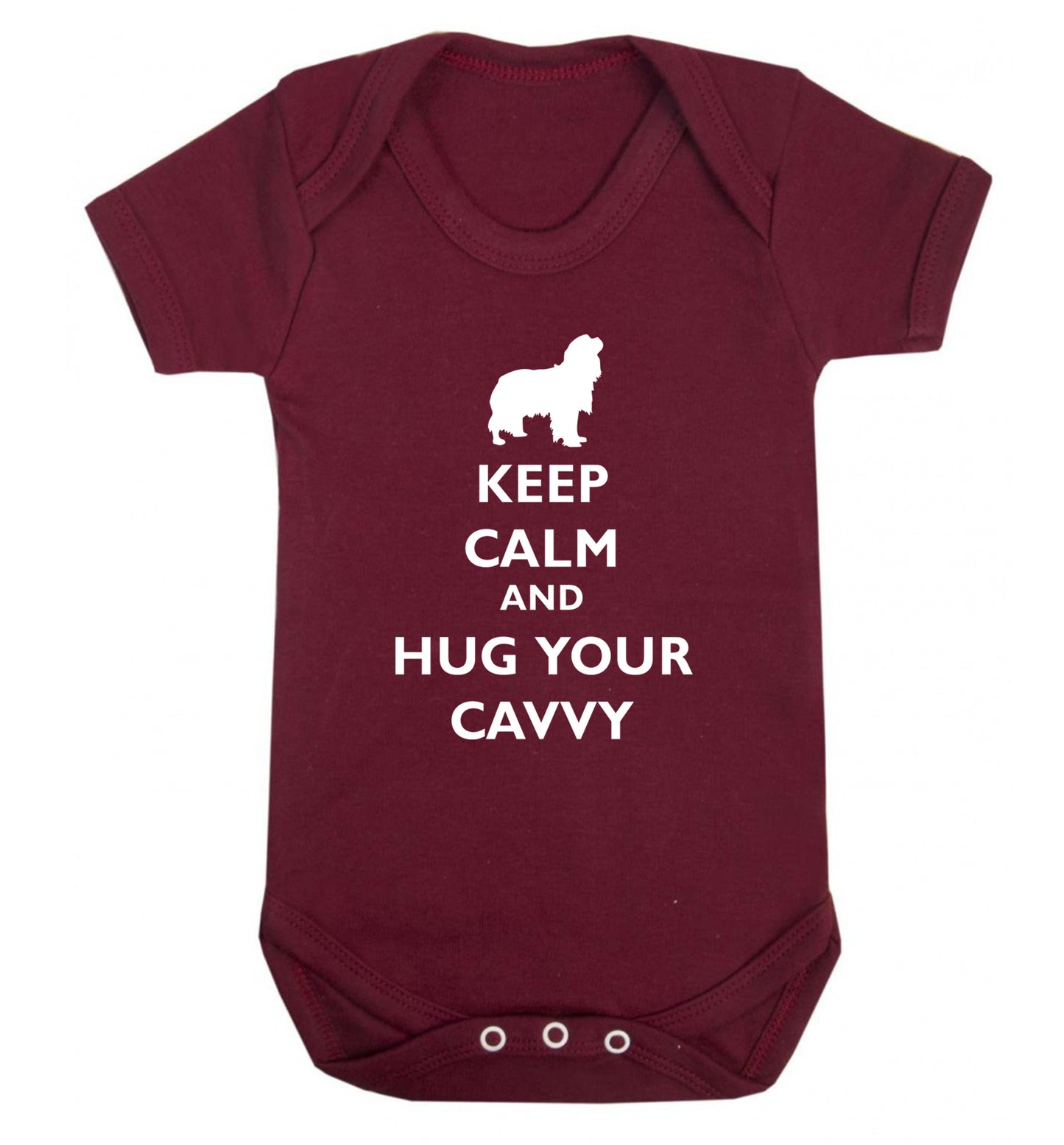 Keep calm and hug your cavvy Baby Vest maroon 18-24 months
