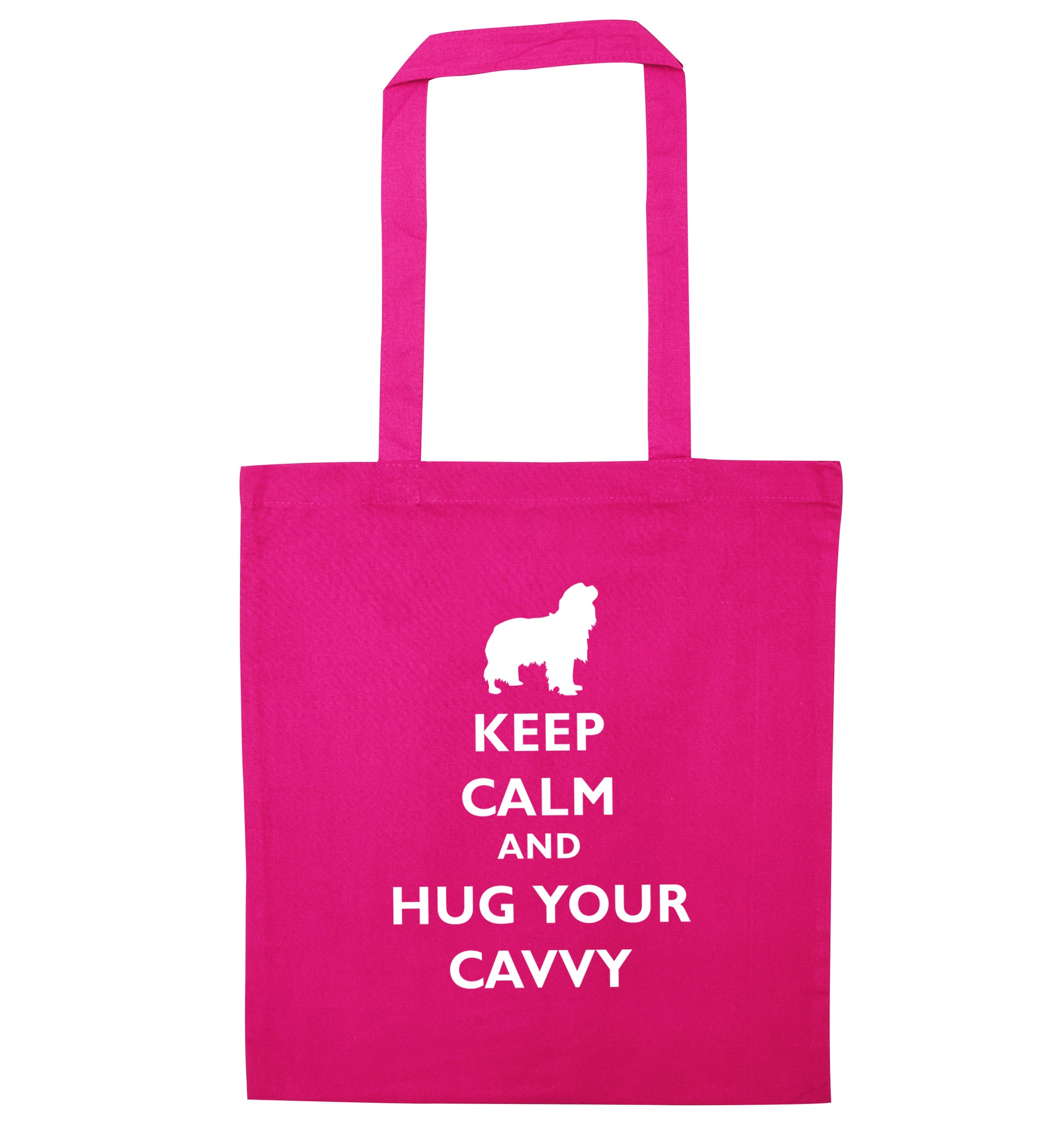 Keep calm and hug your cavvy pink tote bag