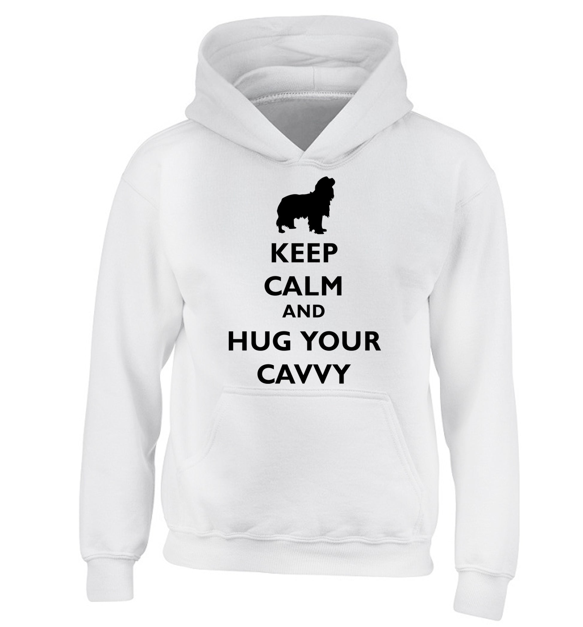Keep calm and hug your cavvy children's white hoodie 12-13 Years