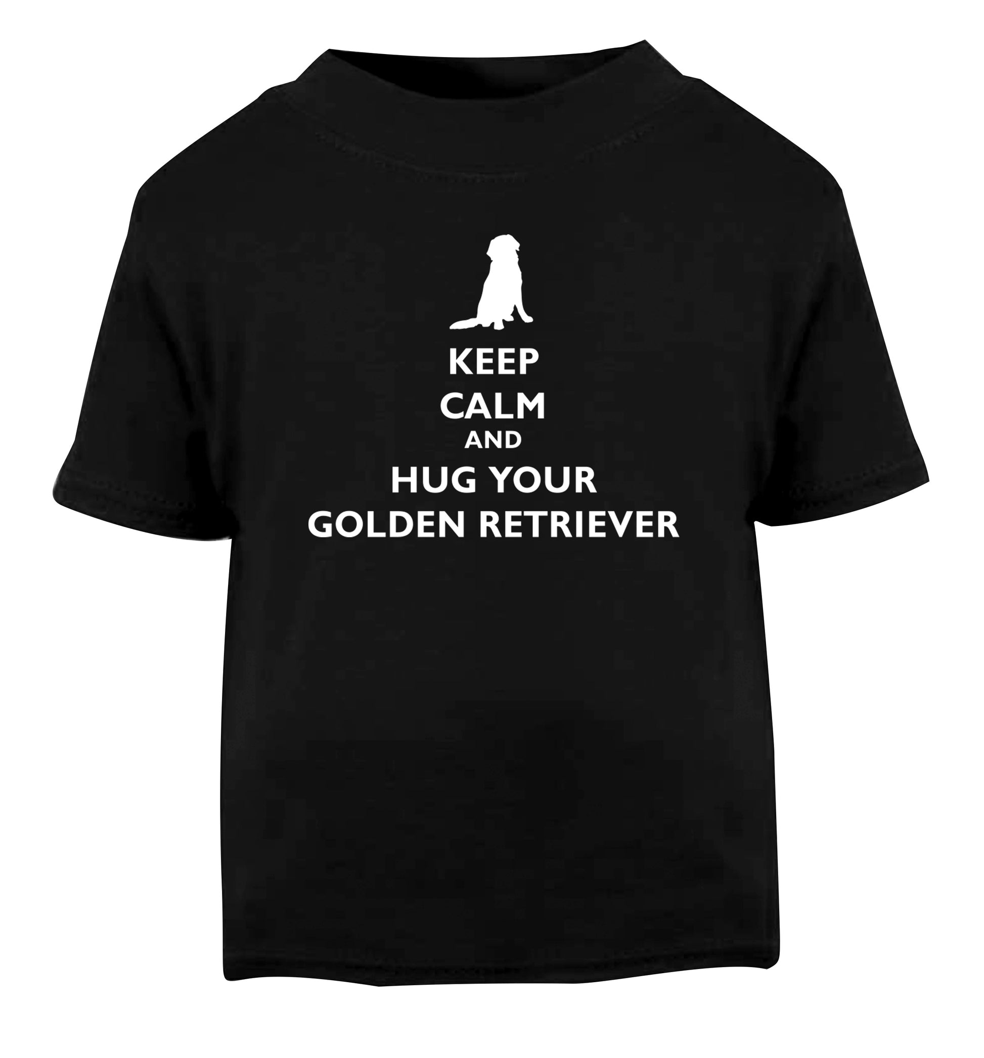 Keep calm and hug your golden retriever Black Baby Toddler Tshirt 2 years