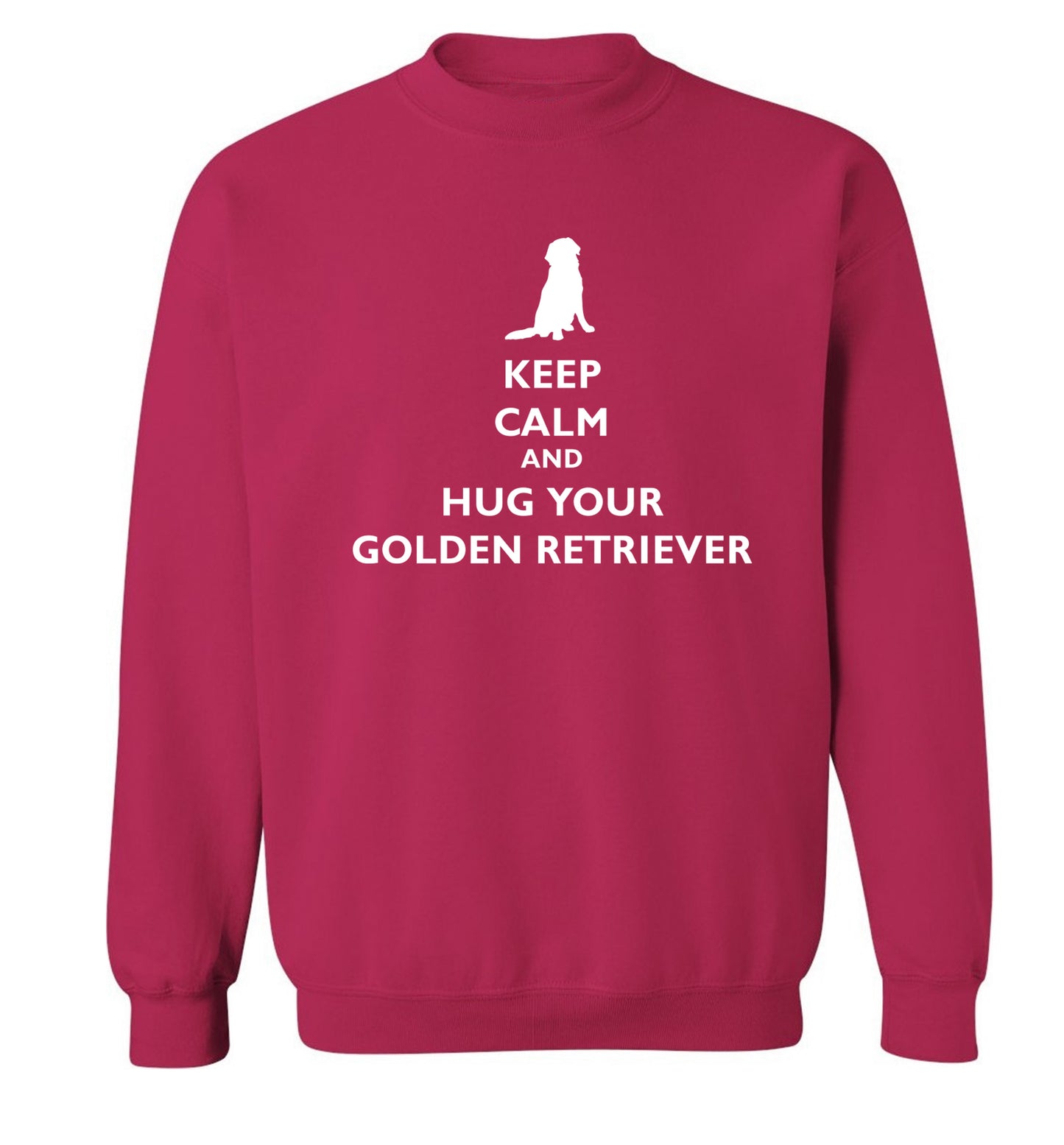 Keep calm and hug your golden retriever Adult's unisex pink Sweater 2XL