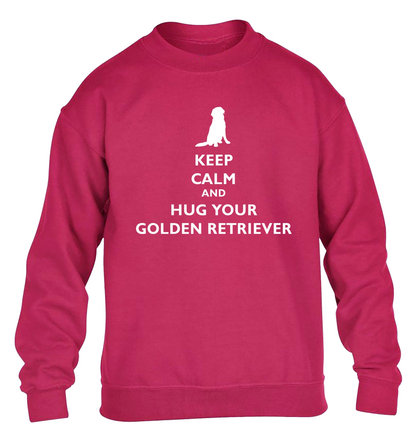 Keep calm and hug your golden retriever children's pink sweater 12-13 Years