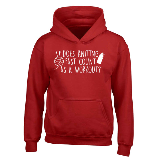 Does knitting fast count as a workout? children's red hoodie 12-13 Years