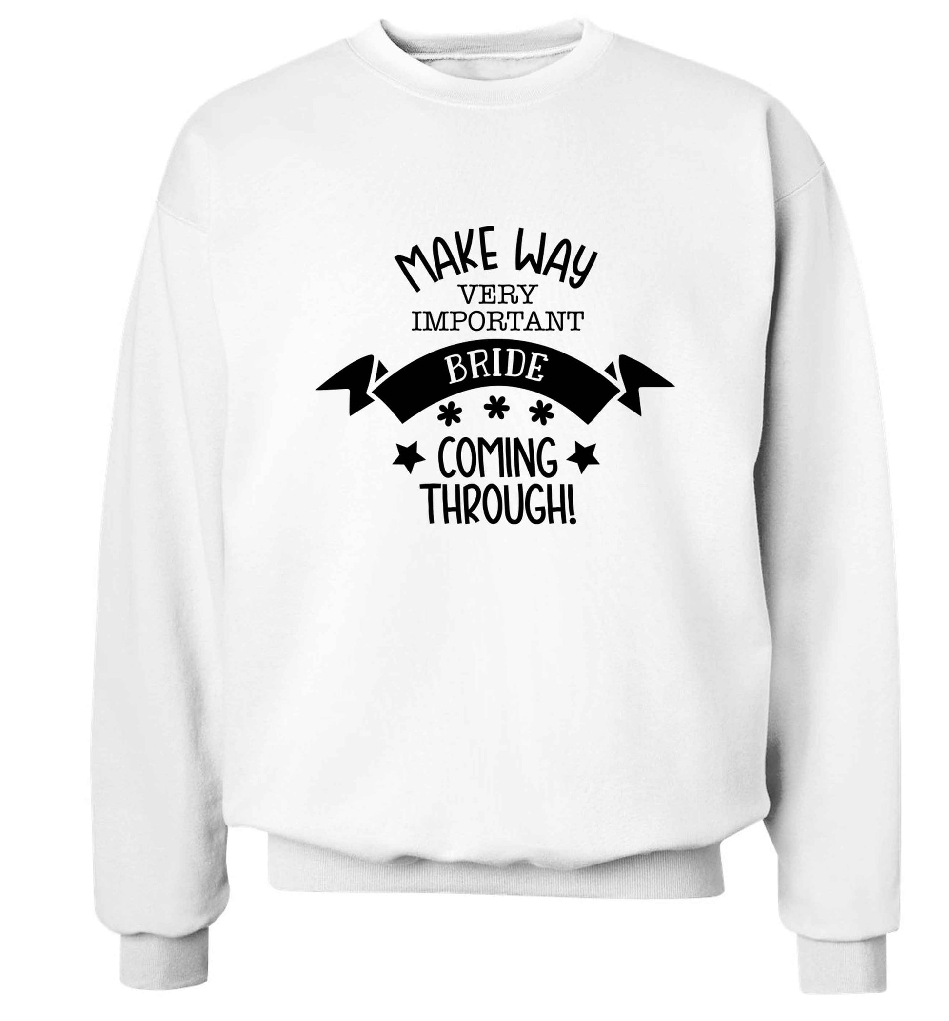 Make way V.I.P very important bride coming through! Adult's unisex white Sweater 2XL