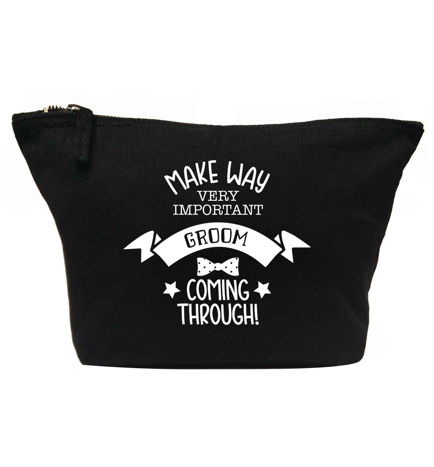 Make way very important groom coming through | makeup / wash bag