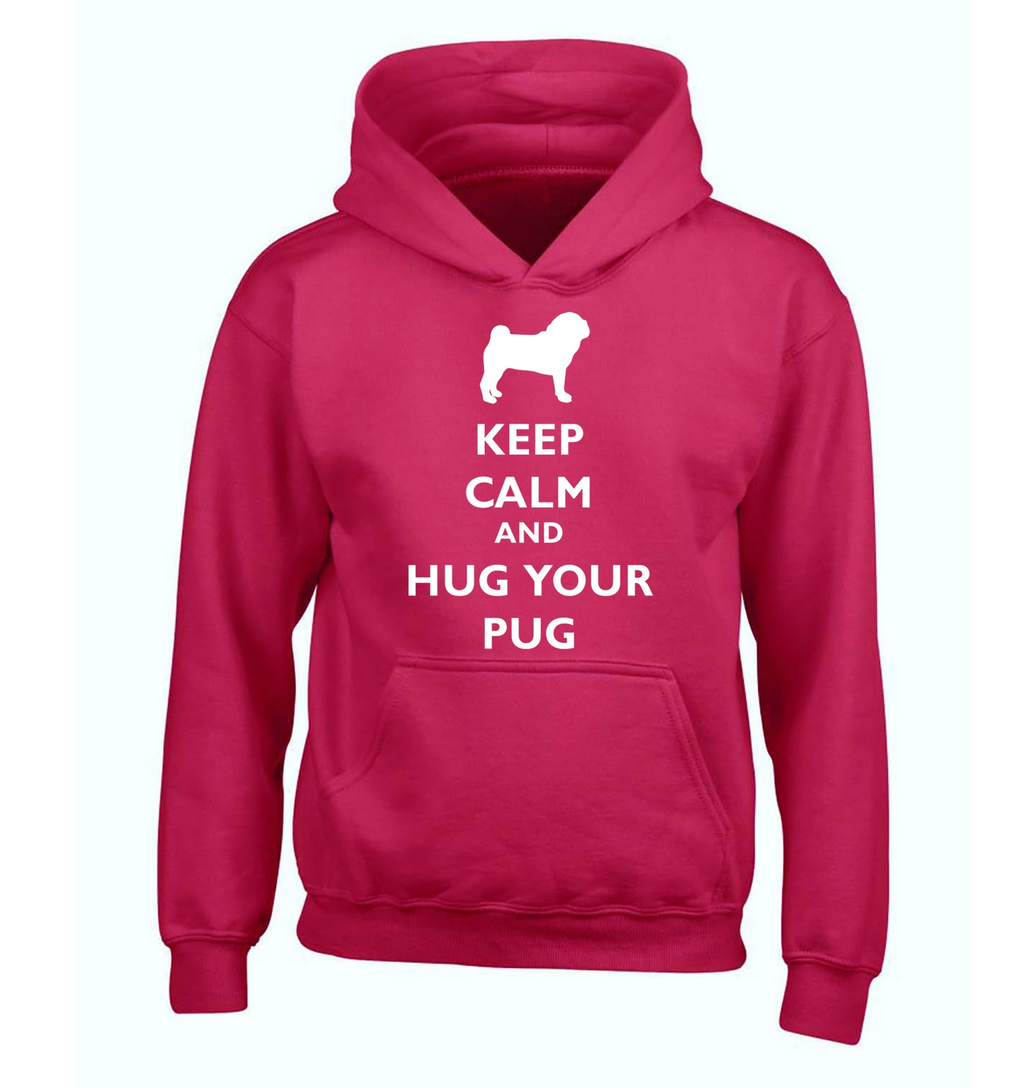 Keep calm and hug your pug children's pink hoodie 12-13 Years