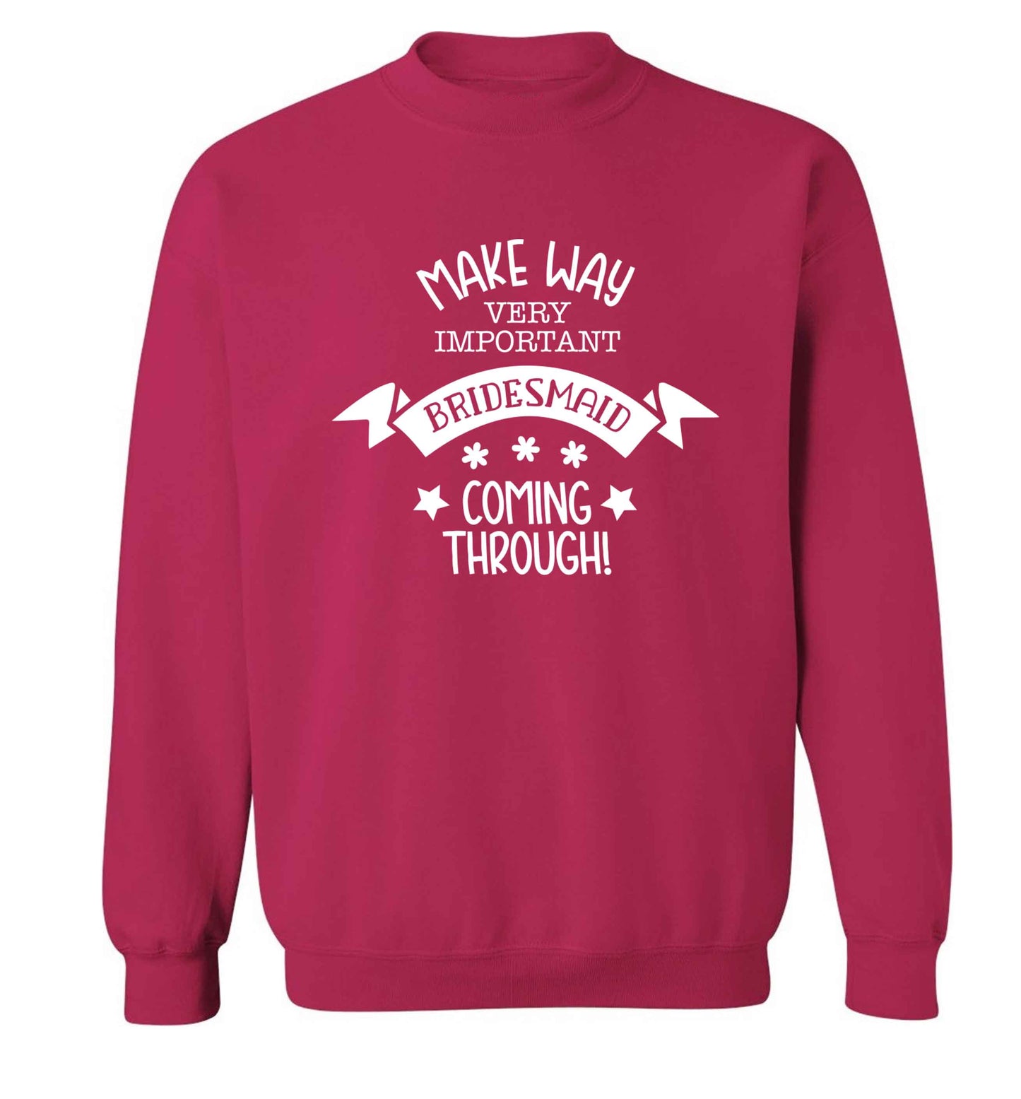 Make way very important bridesmaid coming through Adult's unisex pink Sweater 2XL