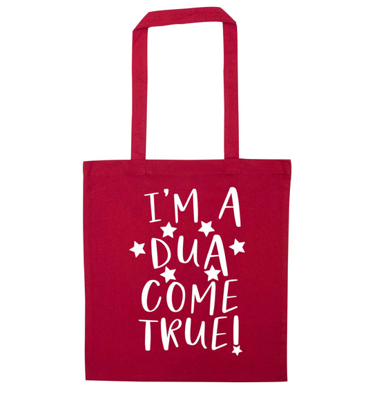 I'm a dua come true red tote bag