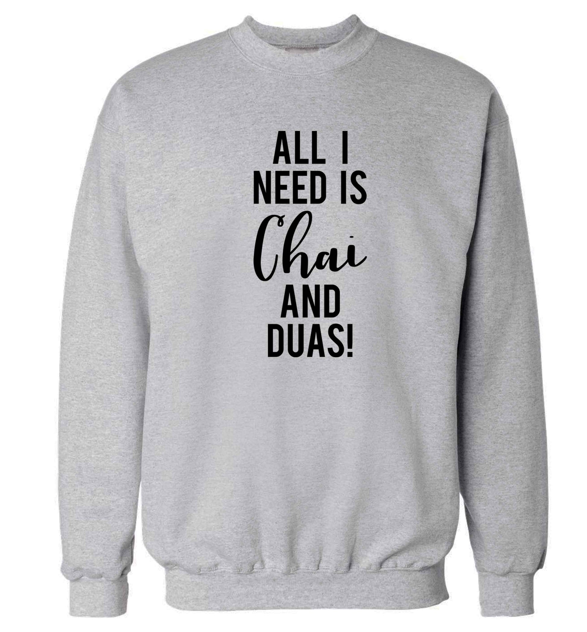 All I need is chai and duas Adult's unisex grey Sweater 2XL