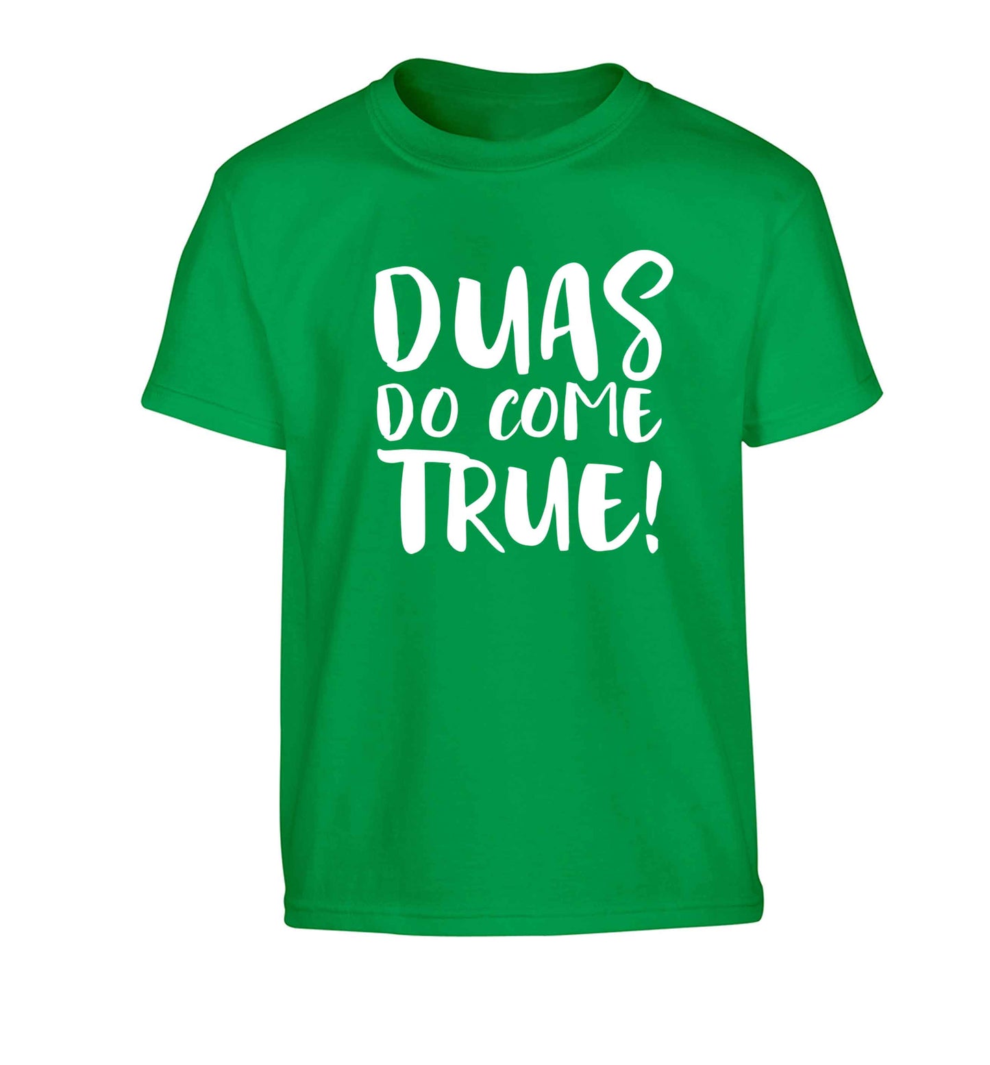 Duas do come true Children's green Tshirt 12-13 Years