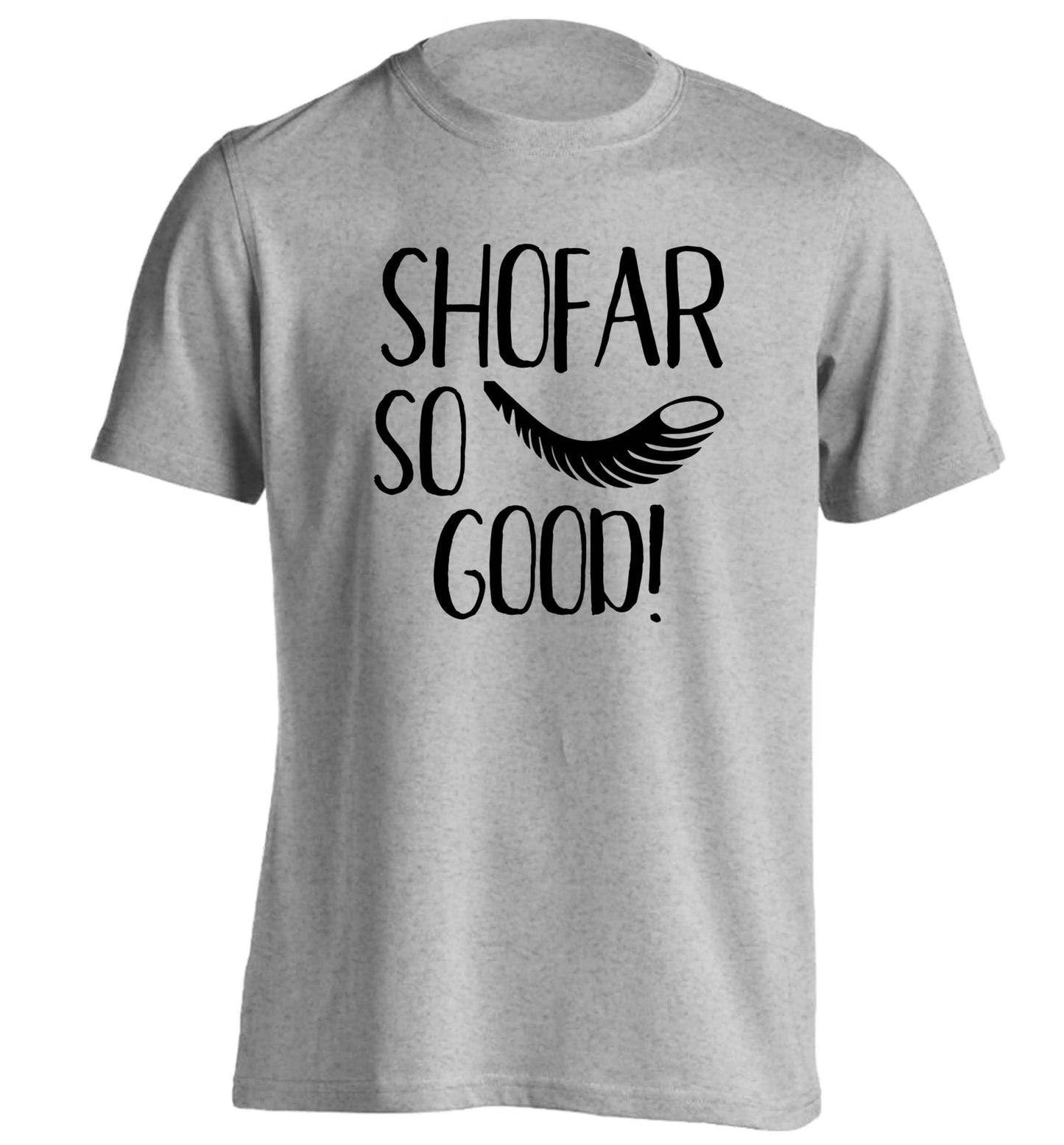 Shofar so good! adults unisex grey Tshirt 2XL