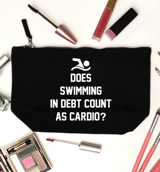 Does swimming in debt count as cardio? black makeup bag