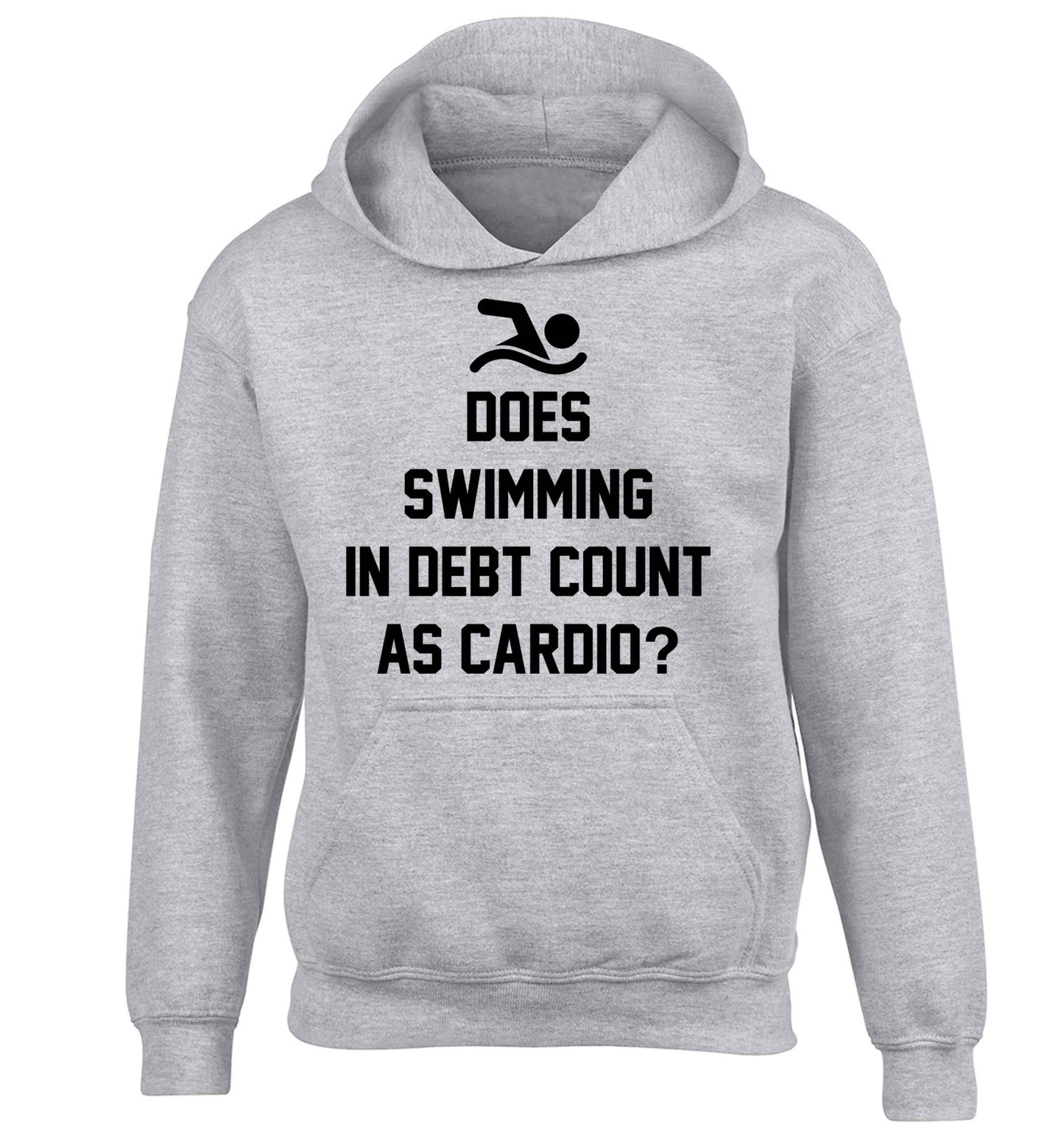 Does swimming in debt count as cardio? children's grey hoodie 12-13 Years