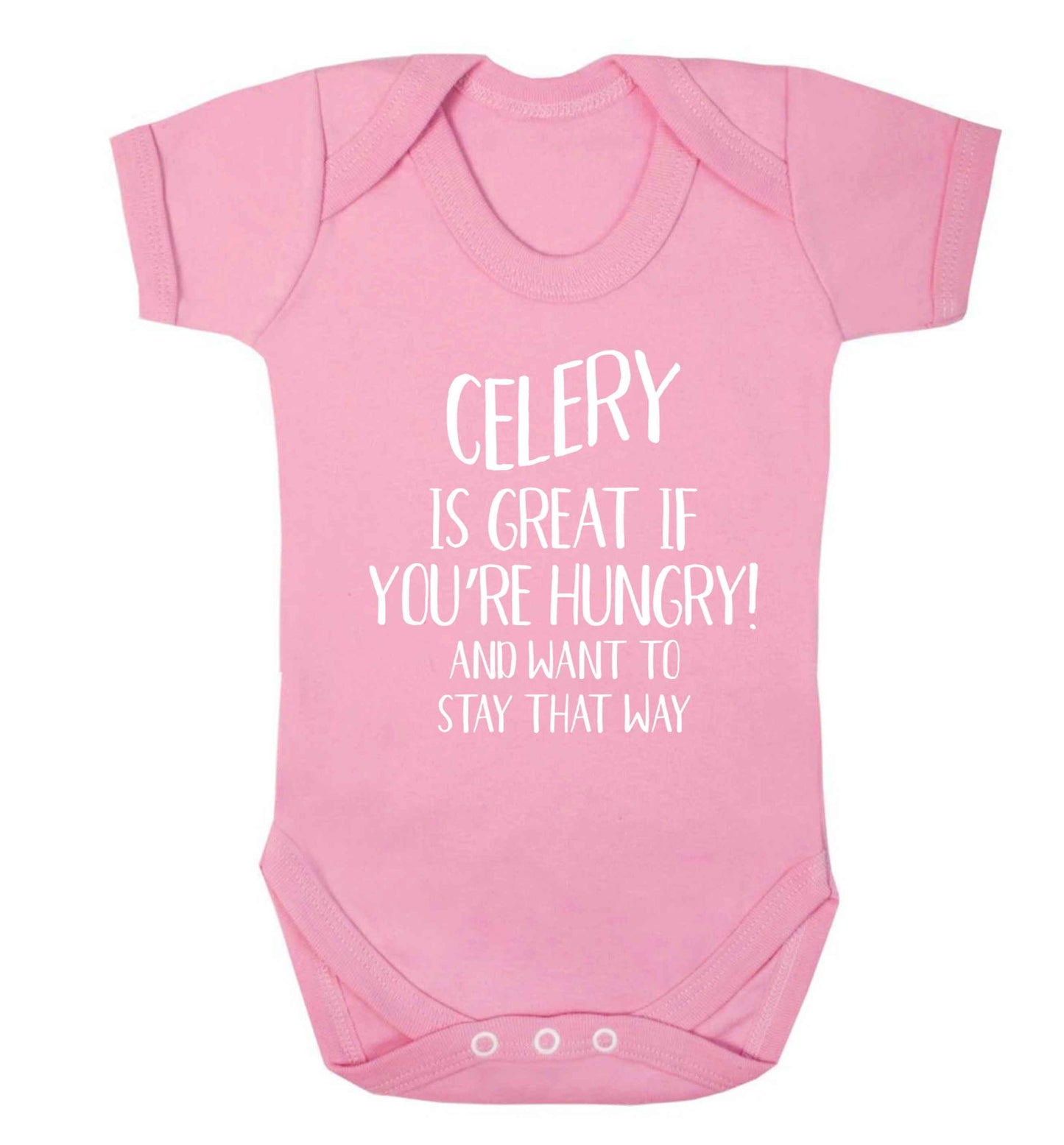 Cellery is great when you're hungry and want to stay that way Baby Vest pale pink 18-24 months