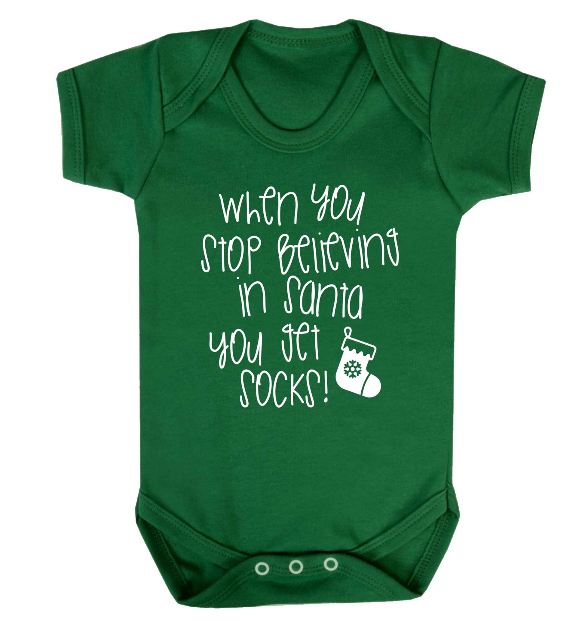 When you stop believing in santa you get socks Baby Vest green 18-24 months