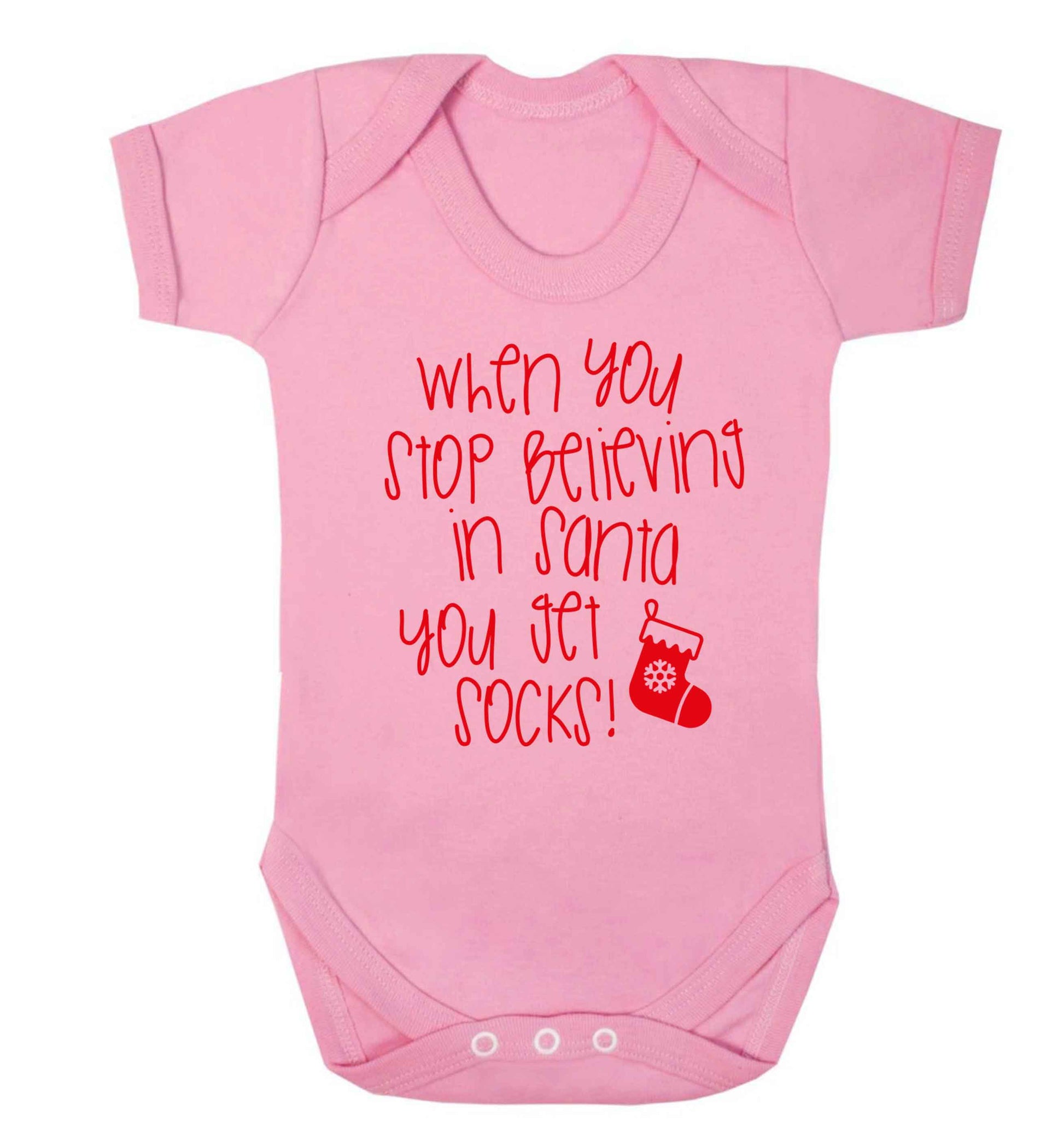When you stop believing in santa you get socks Baby Vest pale pink 18-24 months