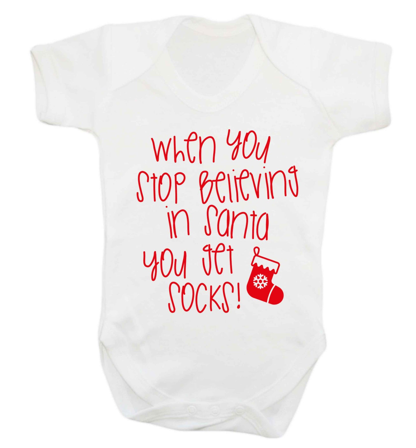 When you stop believing in santa you get socks Baby Vest white 18-24 months