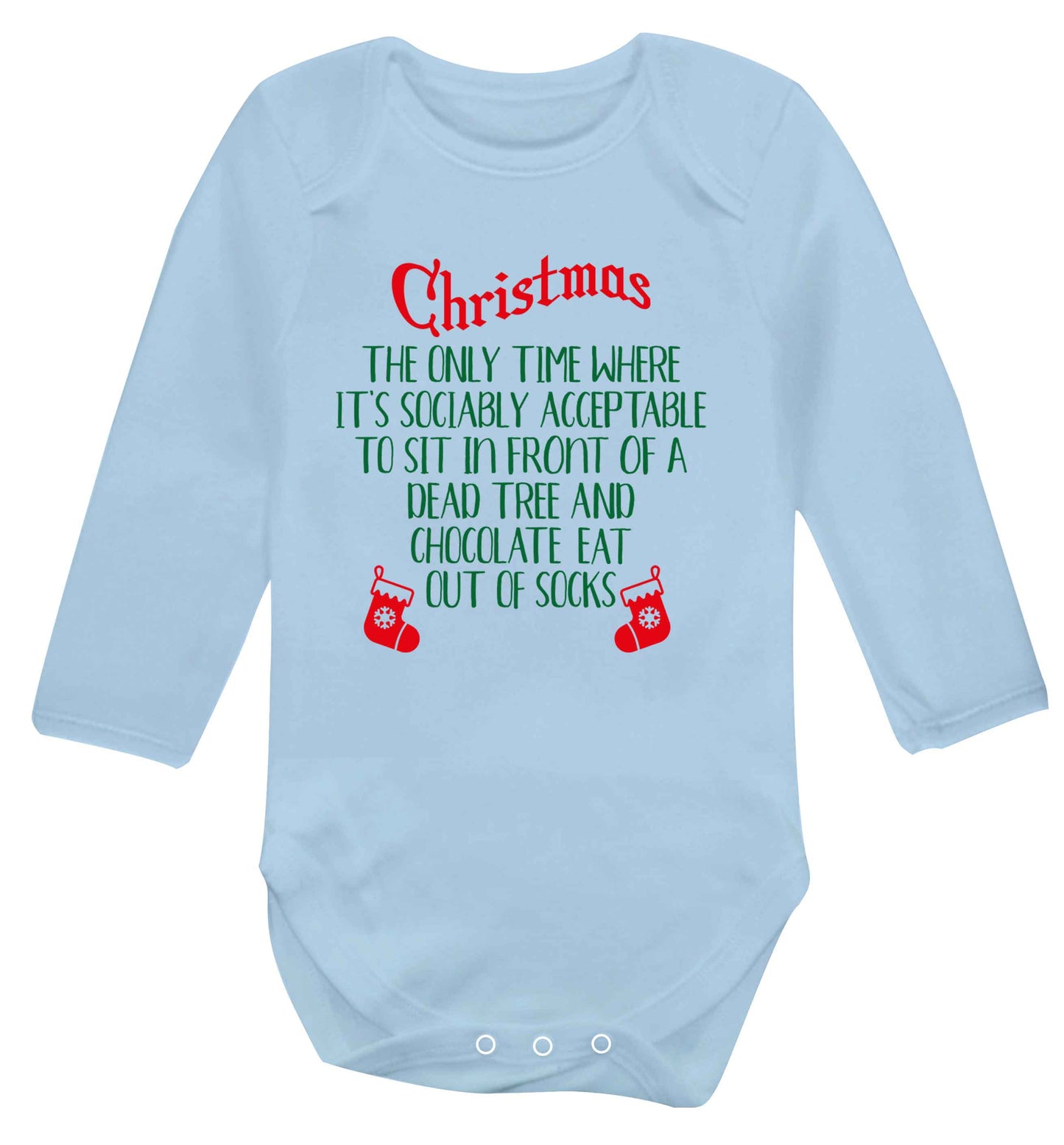 Christmas sit in front of a dead tree and eat chocolate out of socks Baby Vest long sleeved pale blue 6-12 months