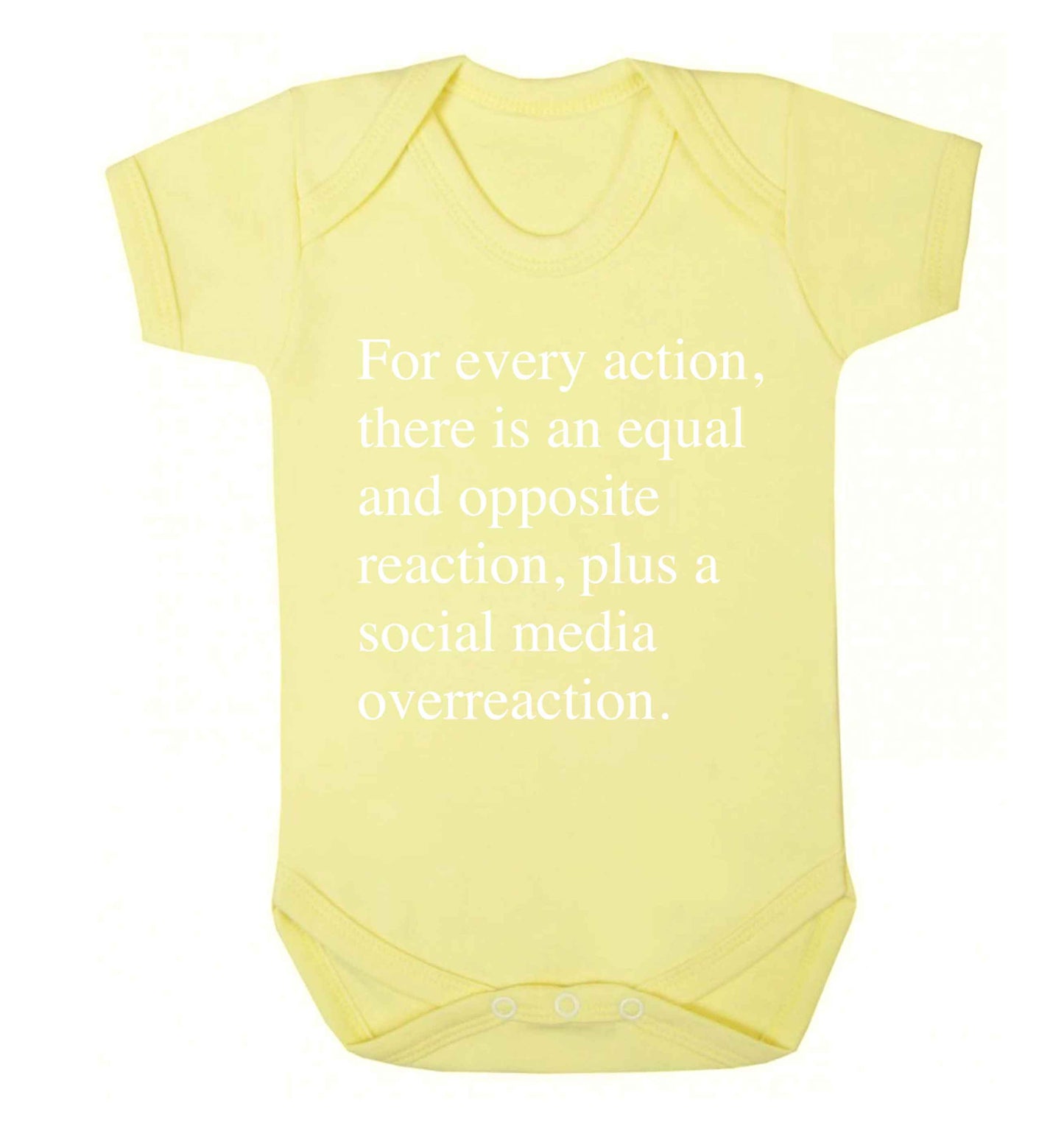 For every action...social media overreaction Baby Vest pale yellow 18-24 months