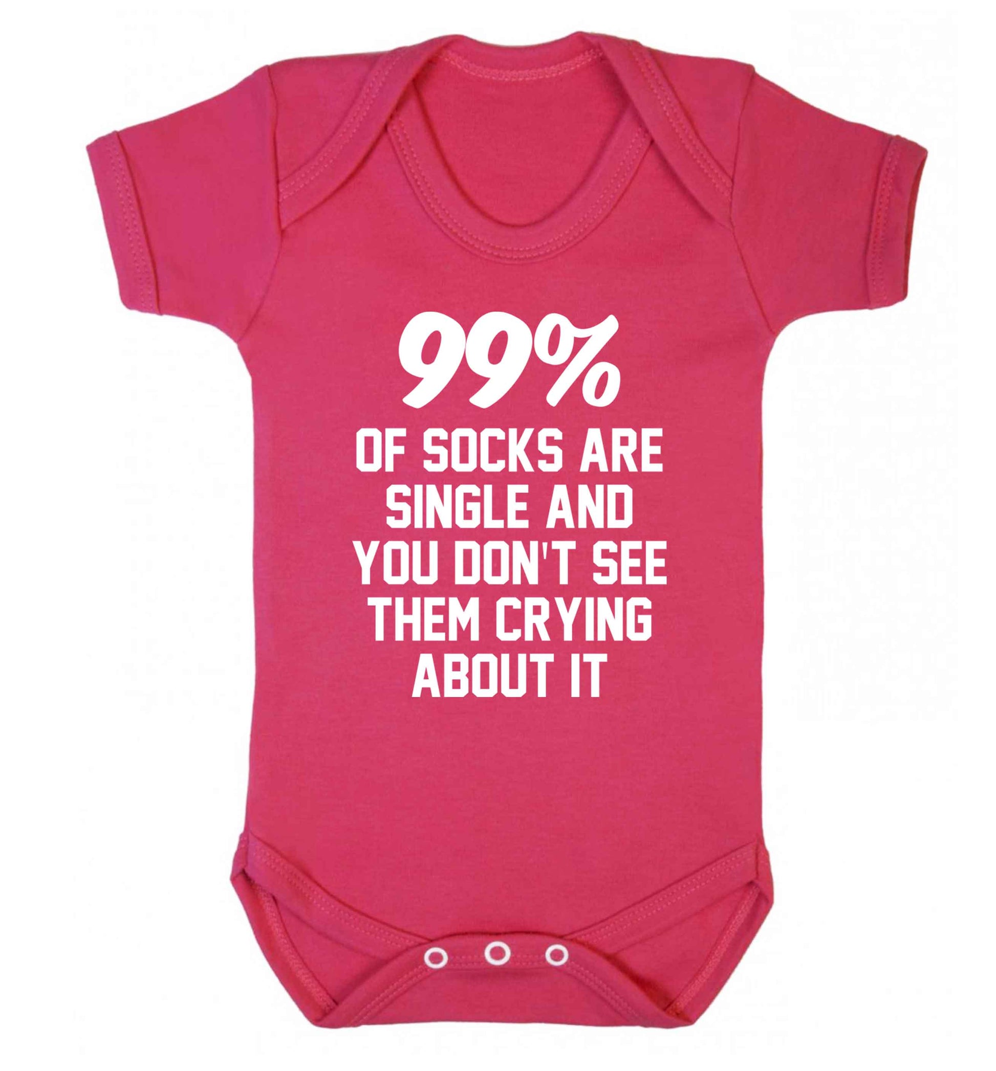 99% of socks are single and you don't see them crying about it Baby Vest dark pink 18-24 months