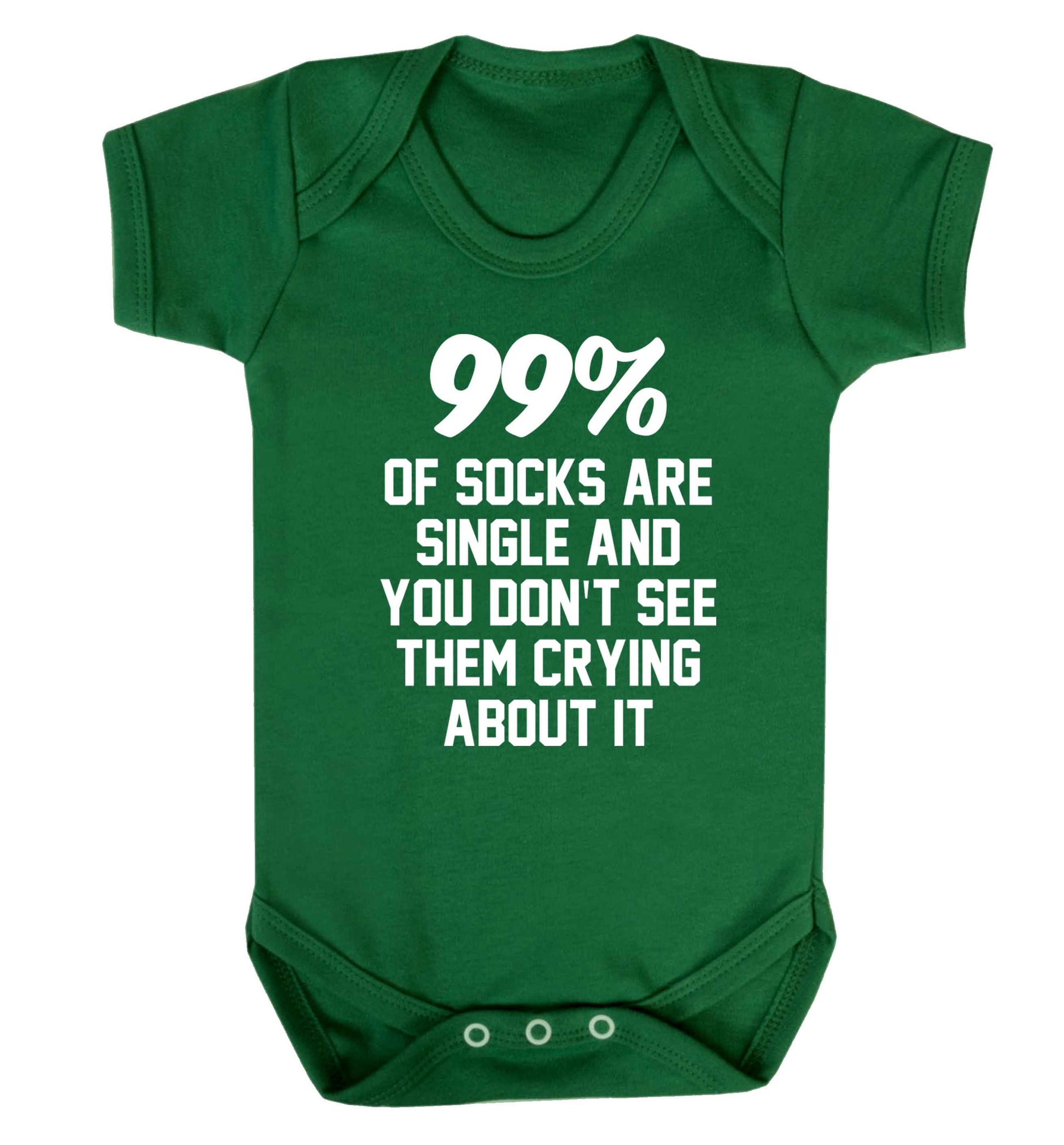 99% of socks are single and you don't see them crying about it Baby Vest green 18-24 months
