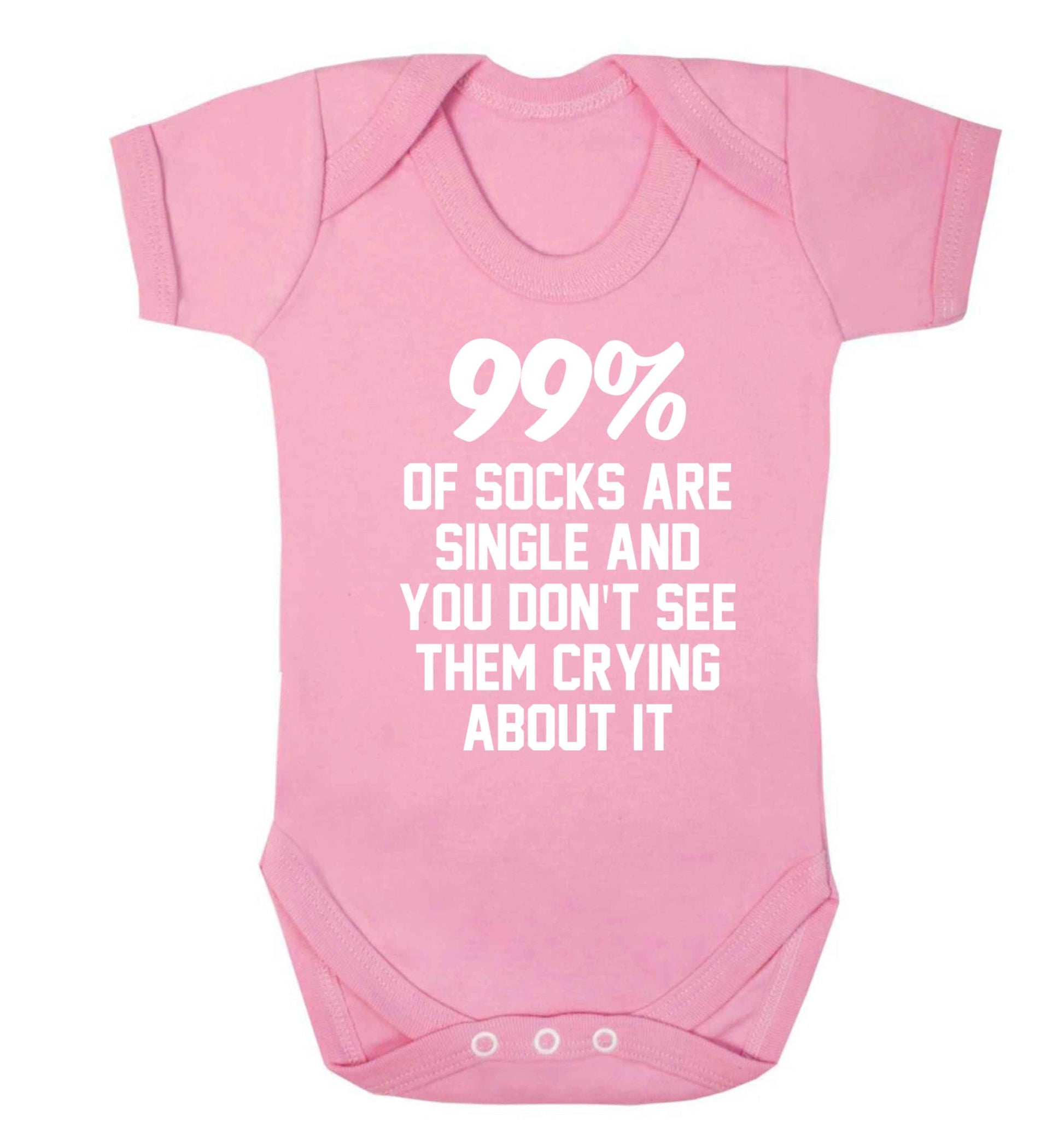 99% of socks are single and you don't see them crying about it Baby Vest pale pink 18-24 months