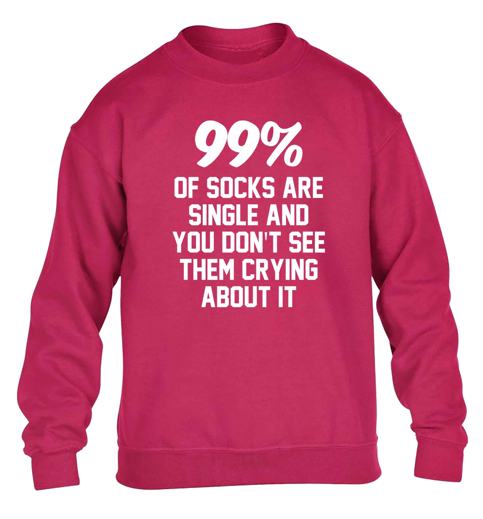 99% of socks are single and you don't see them crying about it children's pink sweater 12-13 Years