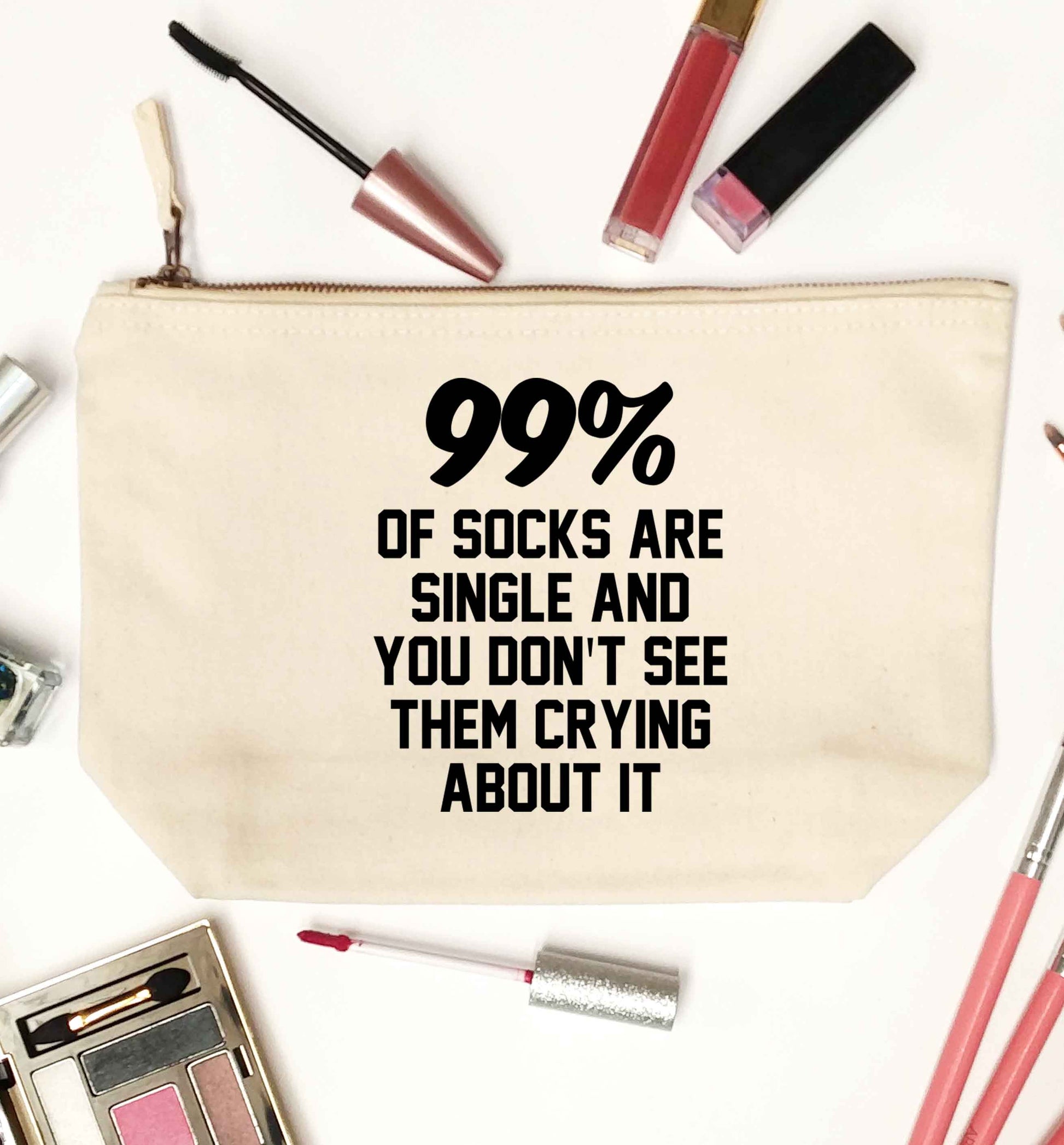 99% of socks are single and you don't see them crying about it natural makeup bag
