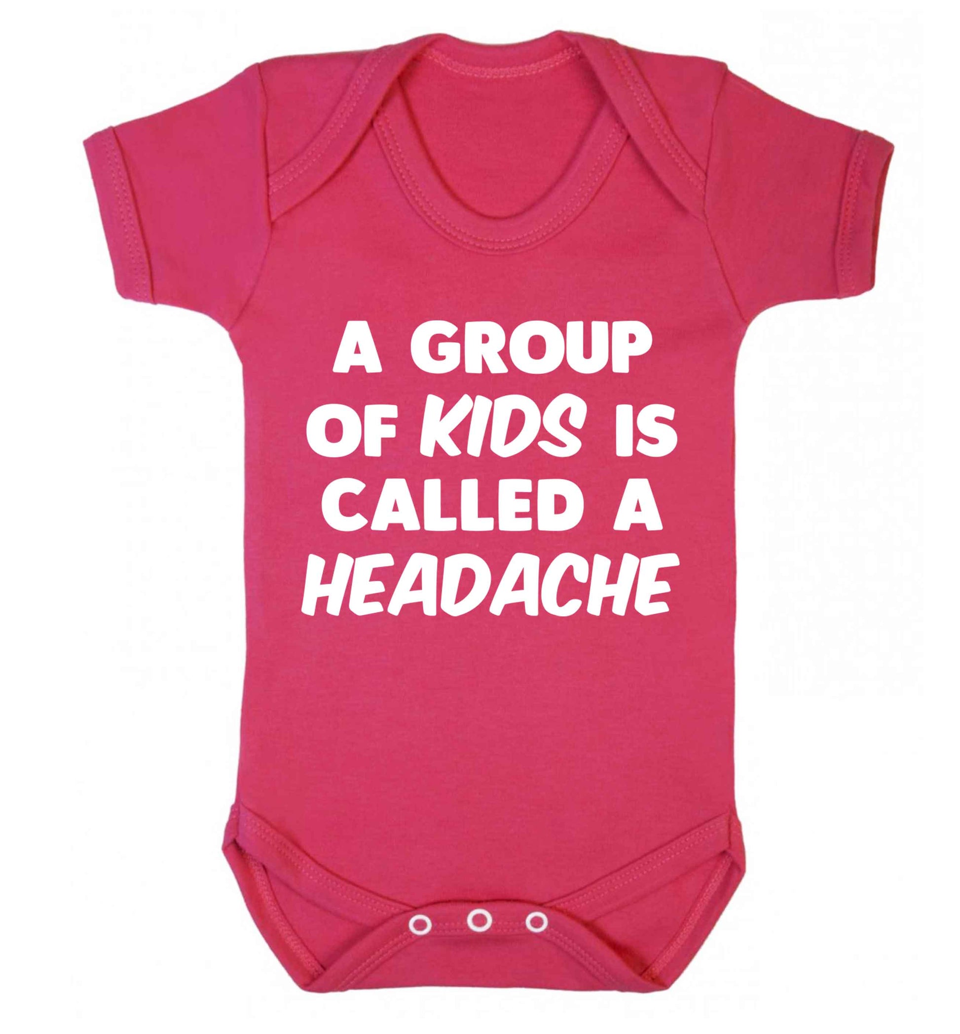 A group of kids is called a headache Baby Vest dark pink 18-24 months