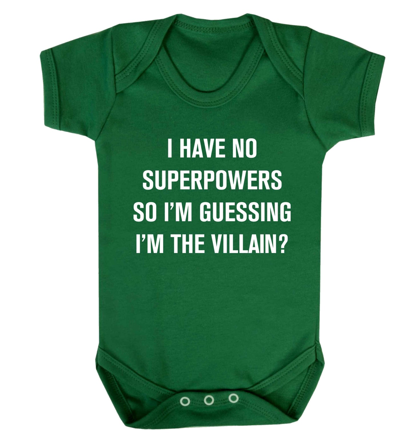 I have no superpowers so I'm guessing I'm the villain? Baby Vest green 18-24 months