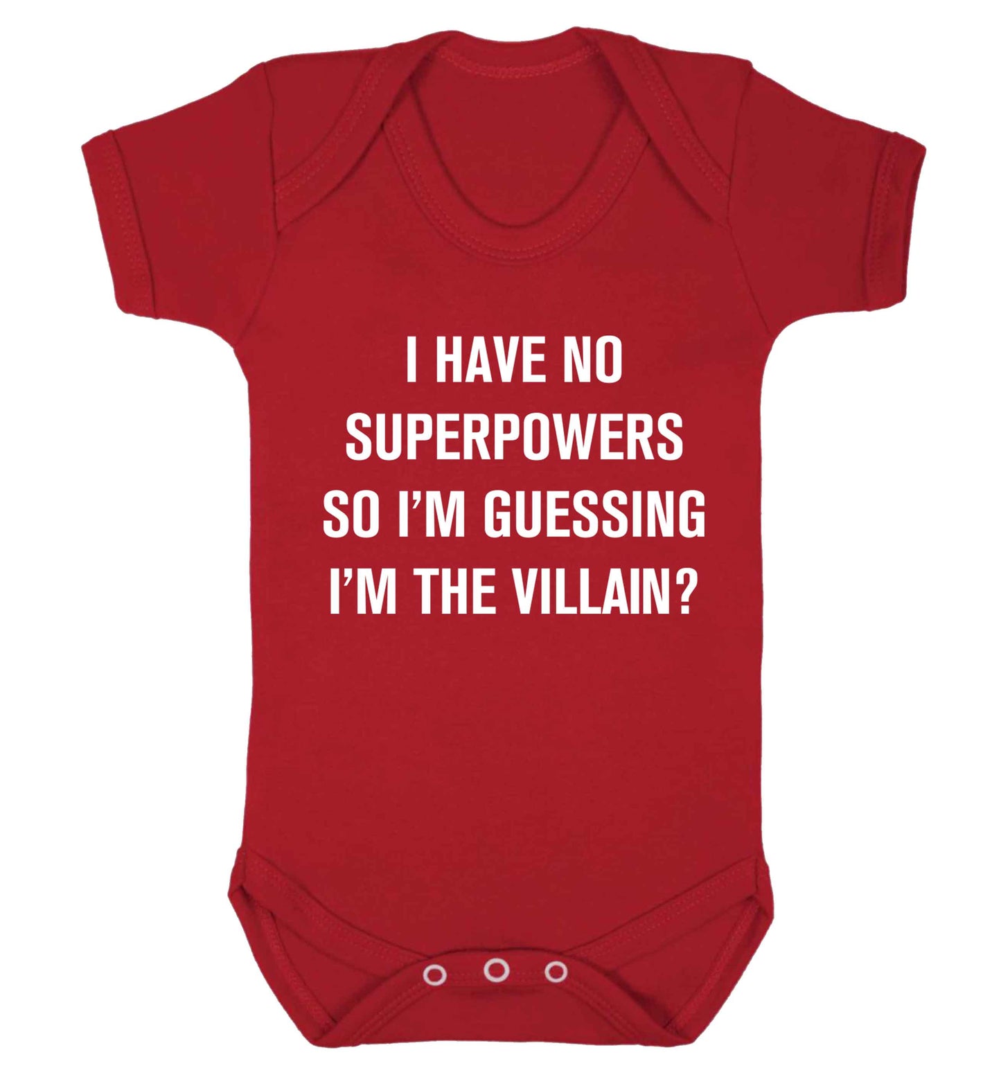 I have no superpowers so I'm guessing I'm the villain? Baby Vest red 18-24 months
