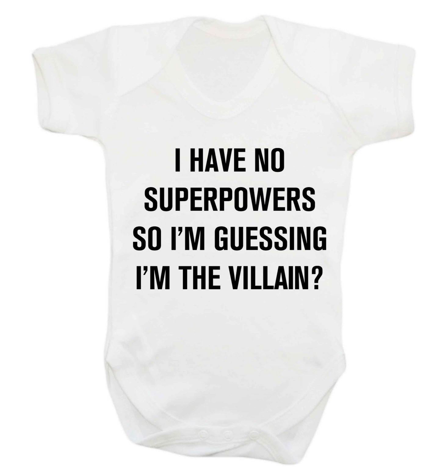 I have no superpowers so I'm guessing I'm the villain? Baby Vest white 18-24 months