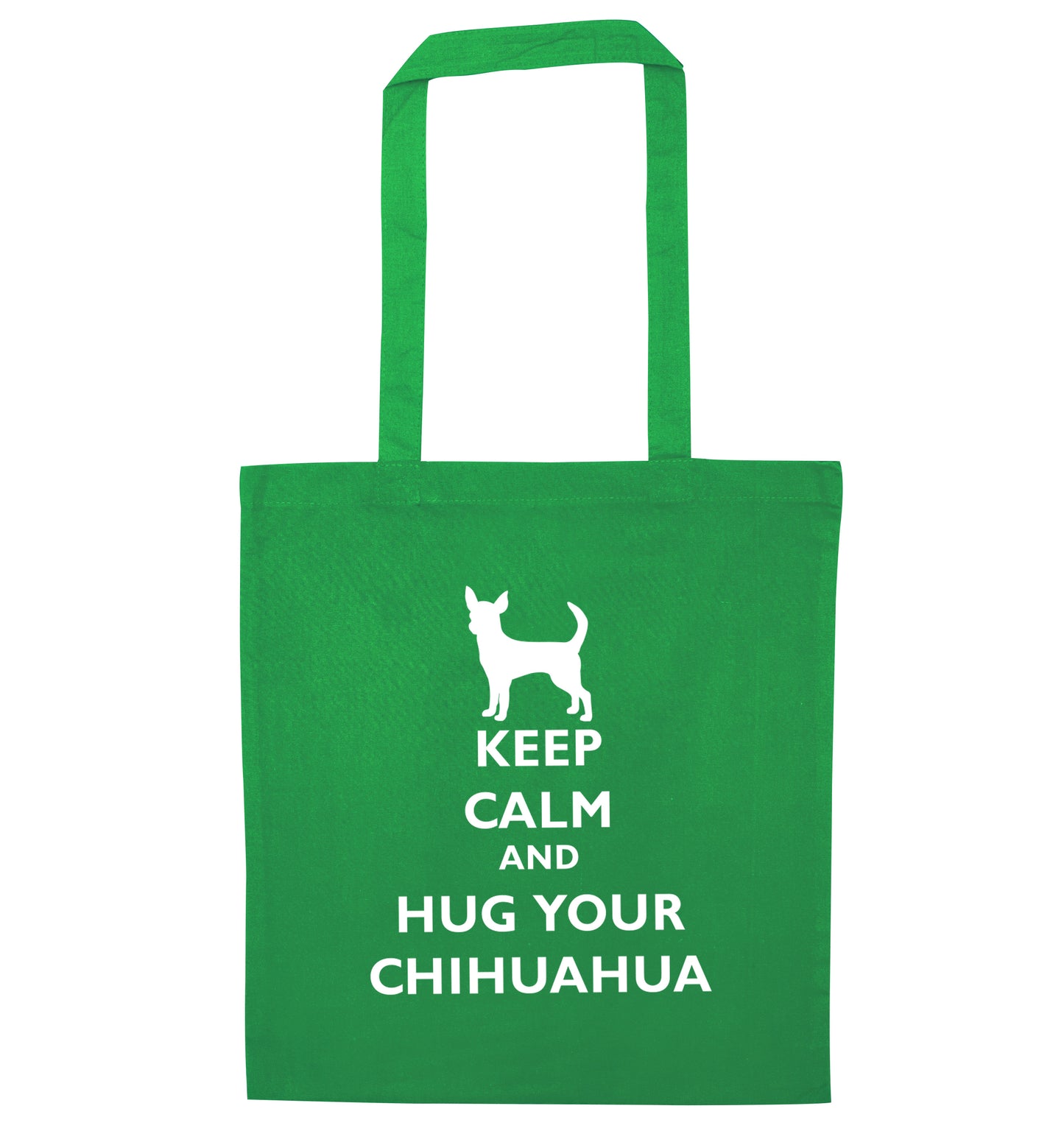 Keep calm and hug your chihuahua green tote bag