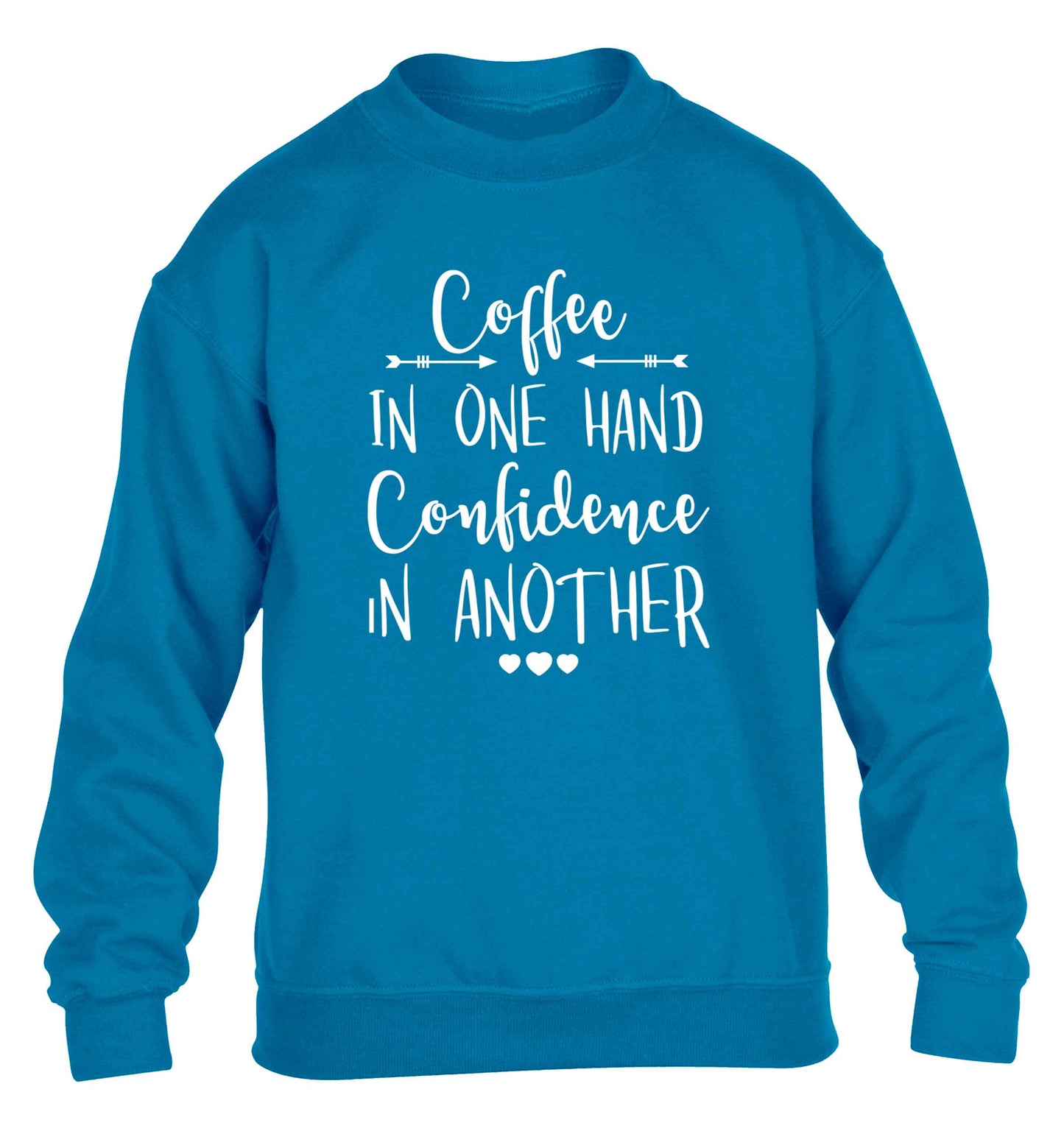 Coffee in one hand confidence in the other children's blue sweater 12-13 Years